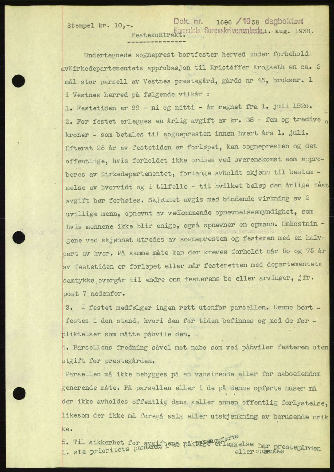 Romsdal sorenskriveri, SAT/A-4149/1/2/2C: Pantebok nr. A5, 1938-1938, Dagboknr: 1606/1938