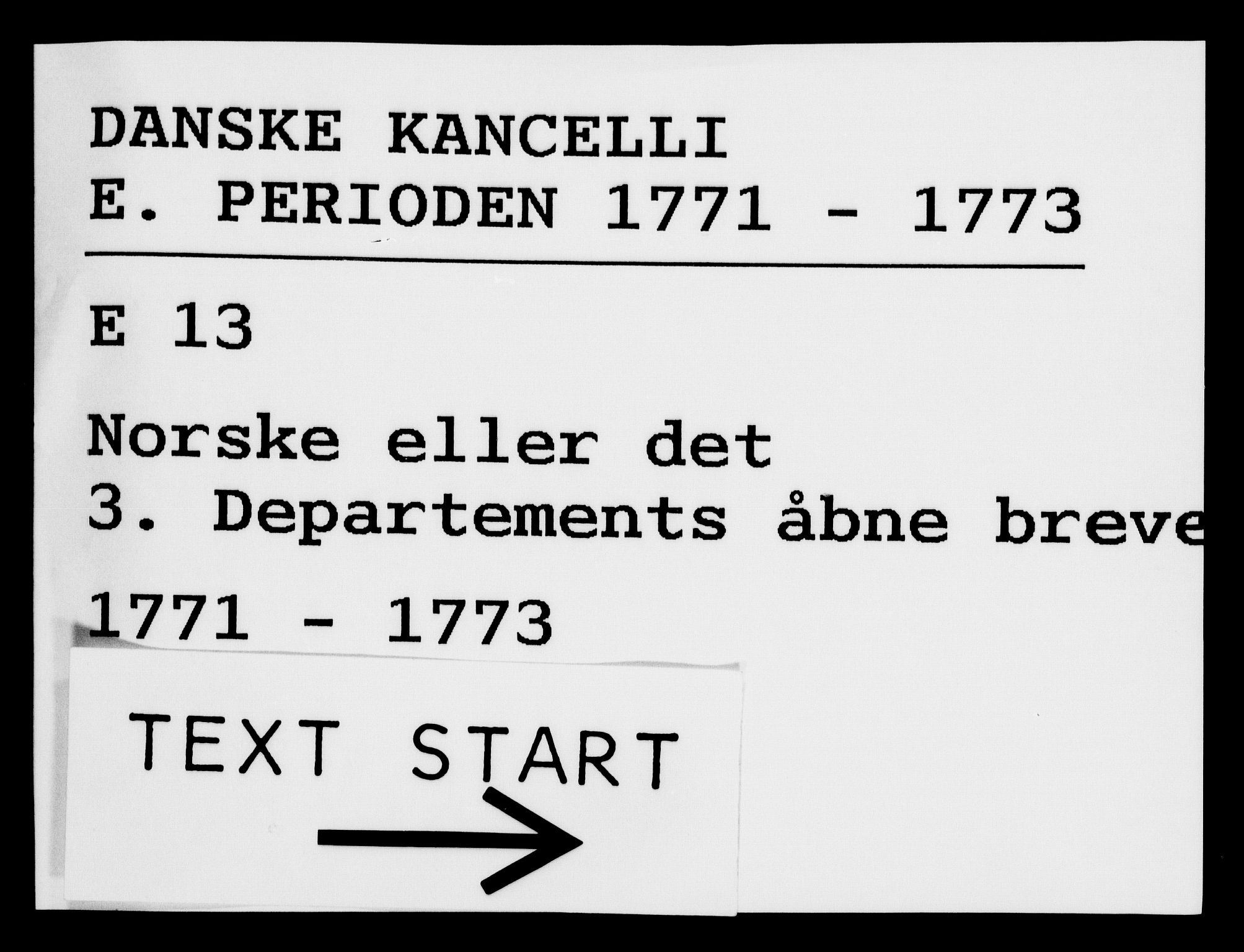 Danske Kanselli 1572-1799, AV/RA-EA-3023/F/Fc/Fca/Fcaa/L0045: Norske registre "Norske eller 3. dept.s åpne brev, 1771-1773