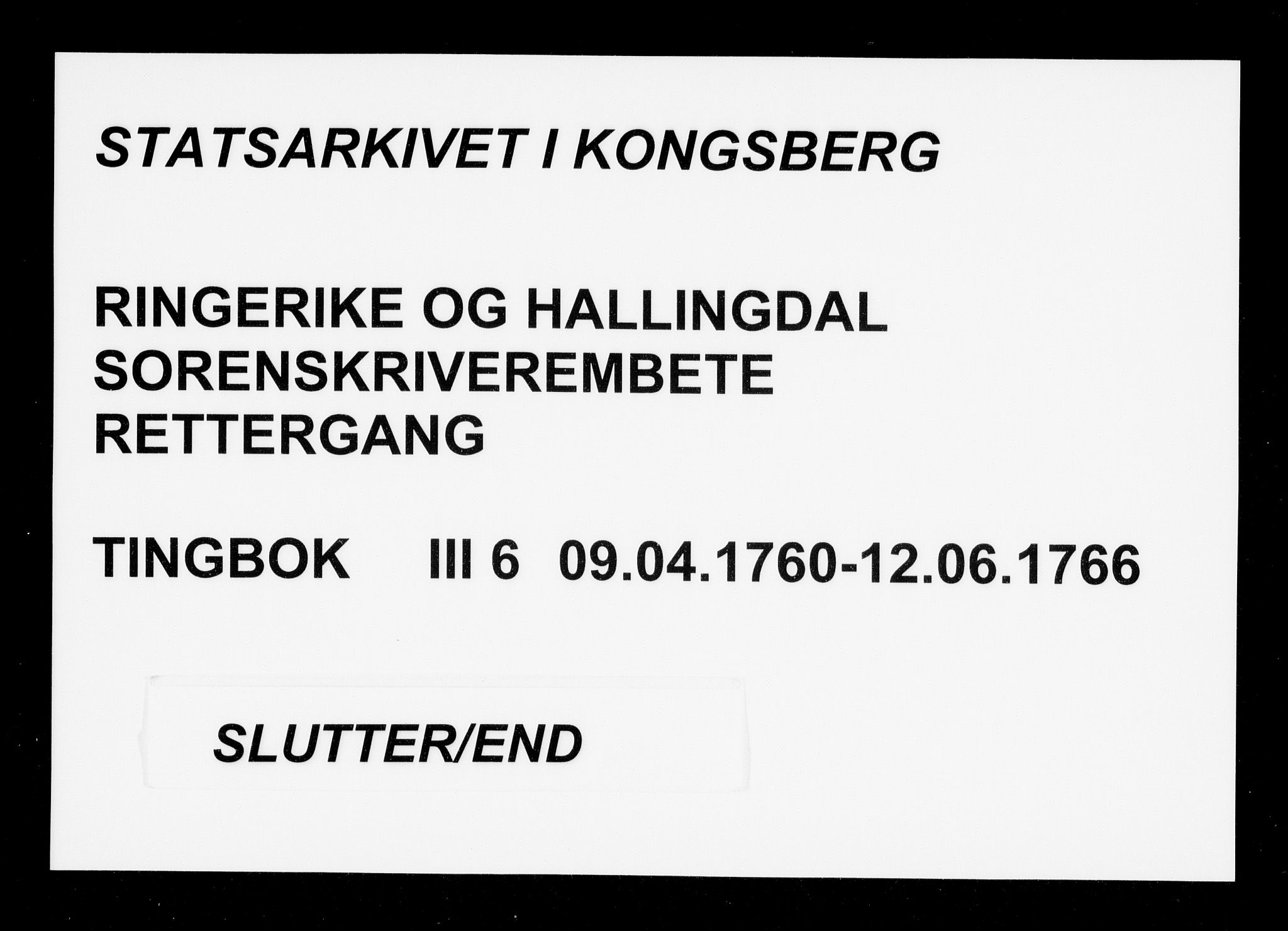 Ringerike og Hallingdal sorenskriveri, AV/SAKO-A-81/F/Fa/Fac/L0006: Tingbok - Ringerike, 1760-1766