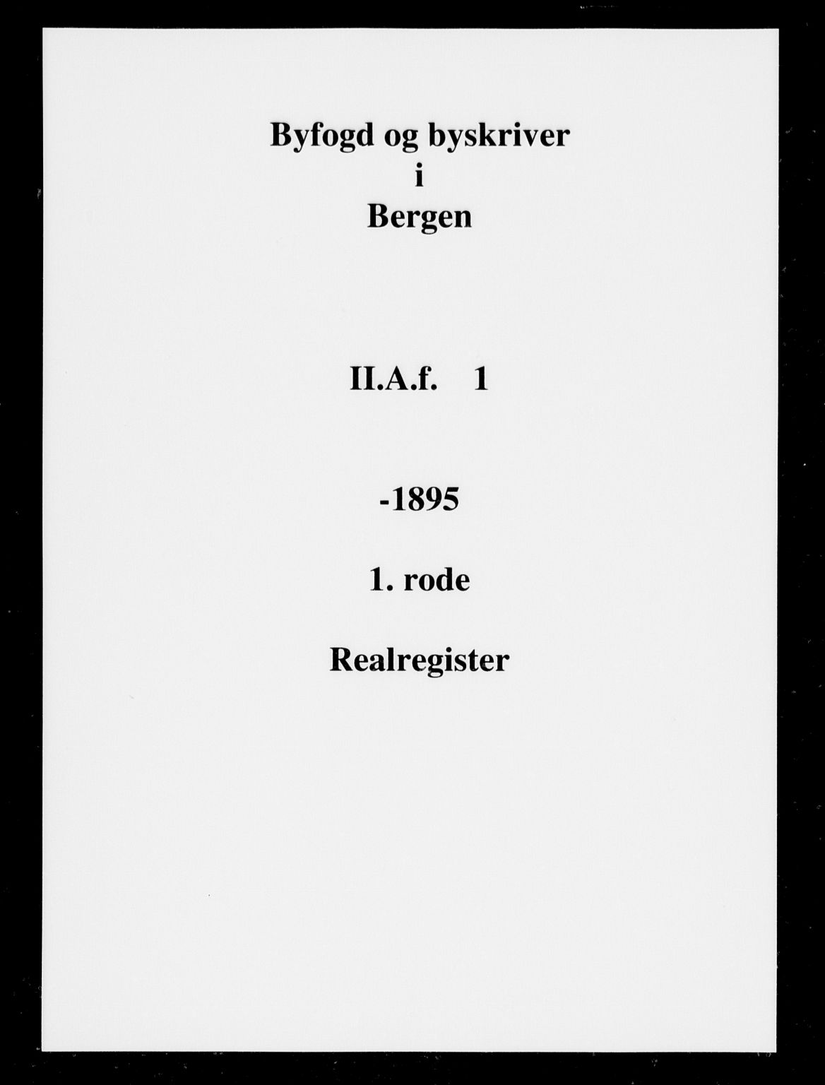 Byfogd og Byskriver i Bergen, SAB/A-3401/03/03AdC/L0001: Panteregister nr. A.d.C.1, 1823-1896