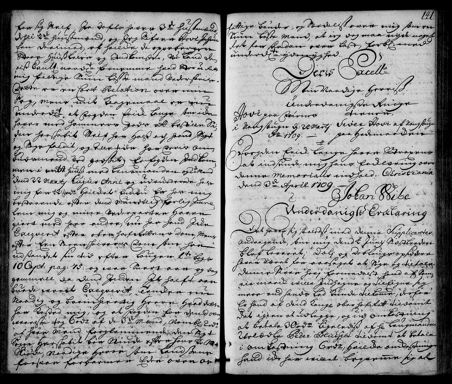 Stattholderembetet 1572-1771, AV/RA-EA-2870/Ad/L0008: Supplikasjons- og resolusjonsprotokoll, 1709, s. 140b-141a