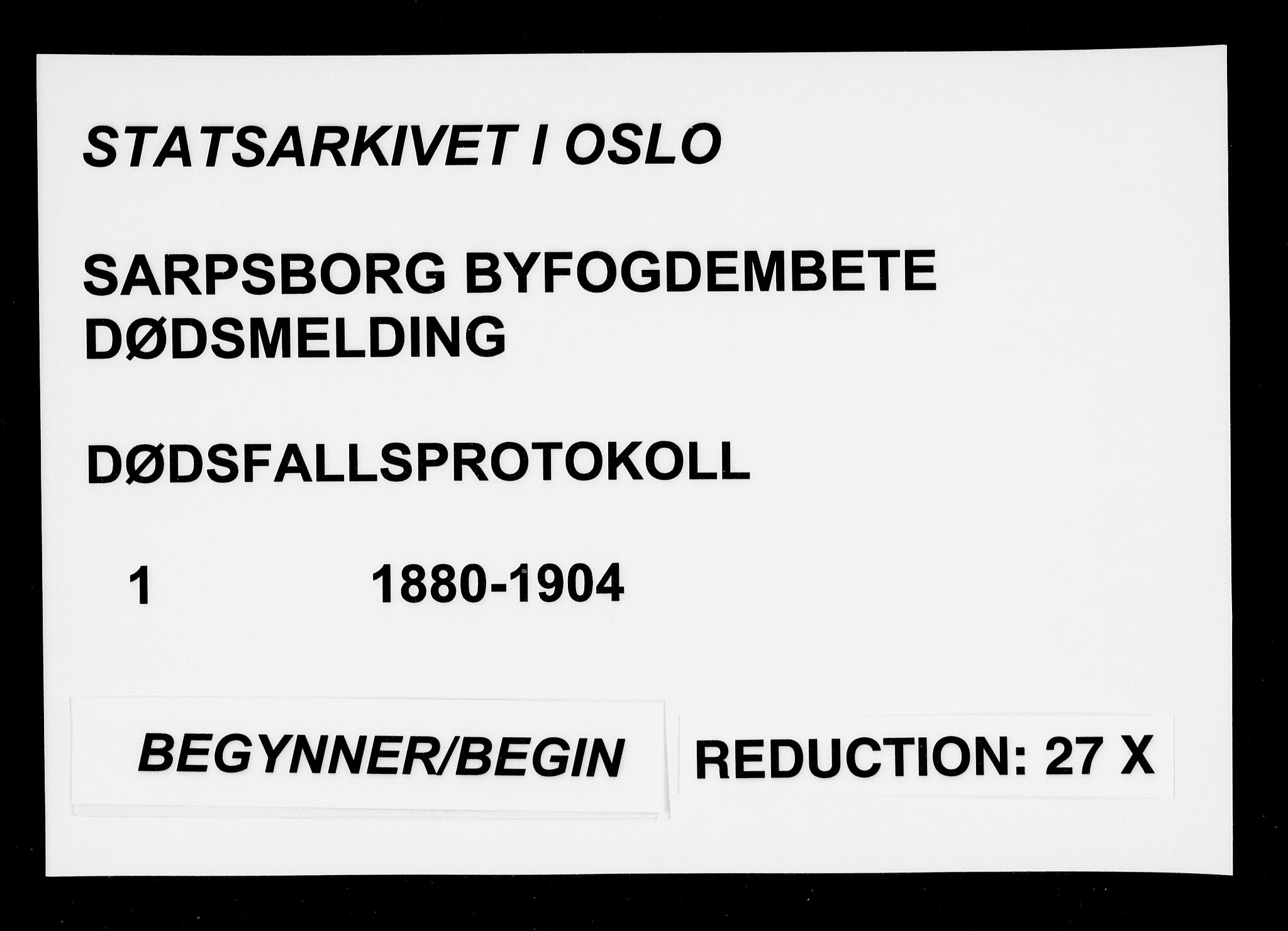 Sarpsborg byfogd, SAO/A-10864/H/Ha/Haa/L0001: Dødsfallsprotokoll, 1880-1904