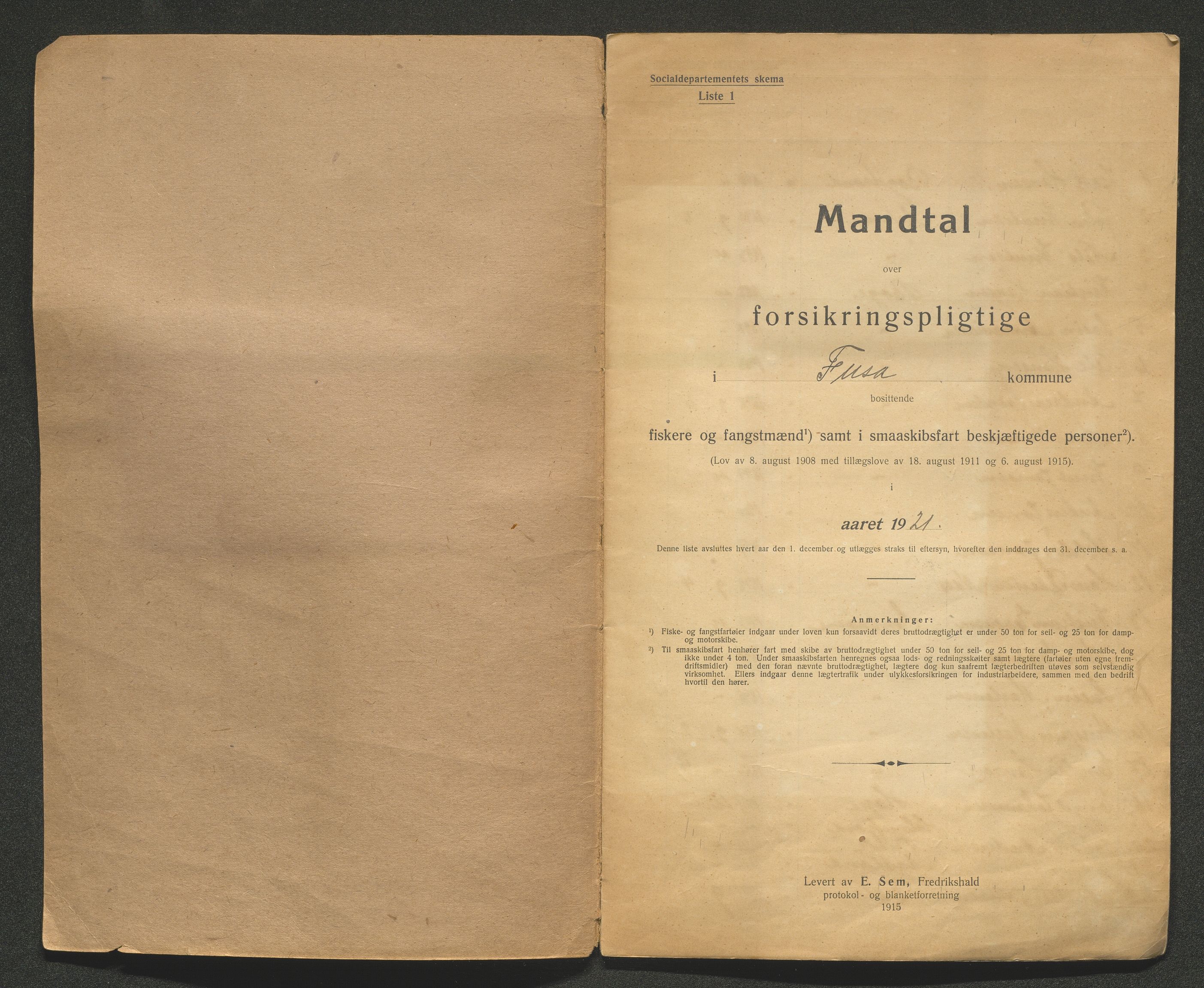 Fusa kommune. Fiskarmanntalsnemnda, IKAH/1241-352/F/Fa/L0001: Mandtalslister, 1921