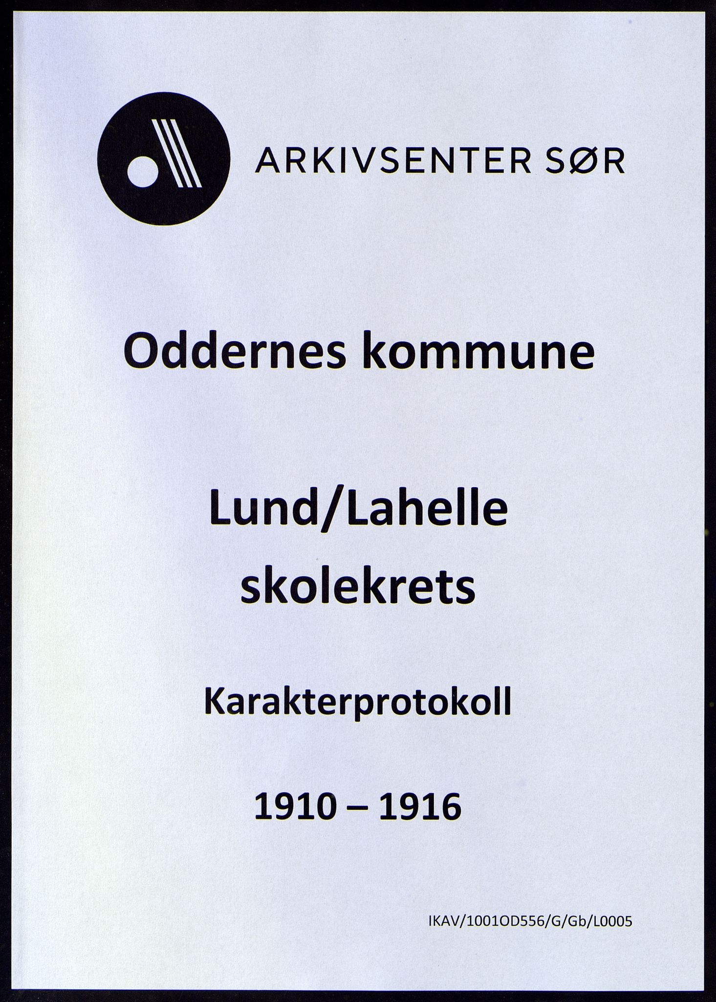 Oddernes kommune - Lund/Lahelle skolekrets, ARKSOR/1001OD556/G/Gb/L0005: Karakterprotokoll, 1910-1916