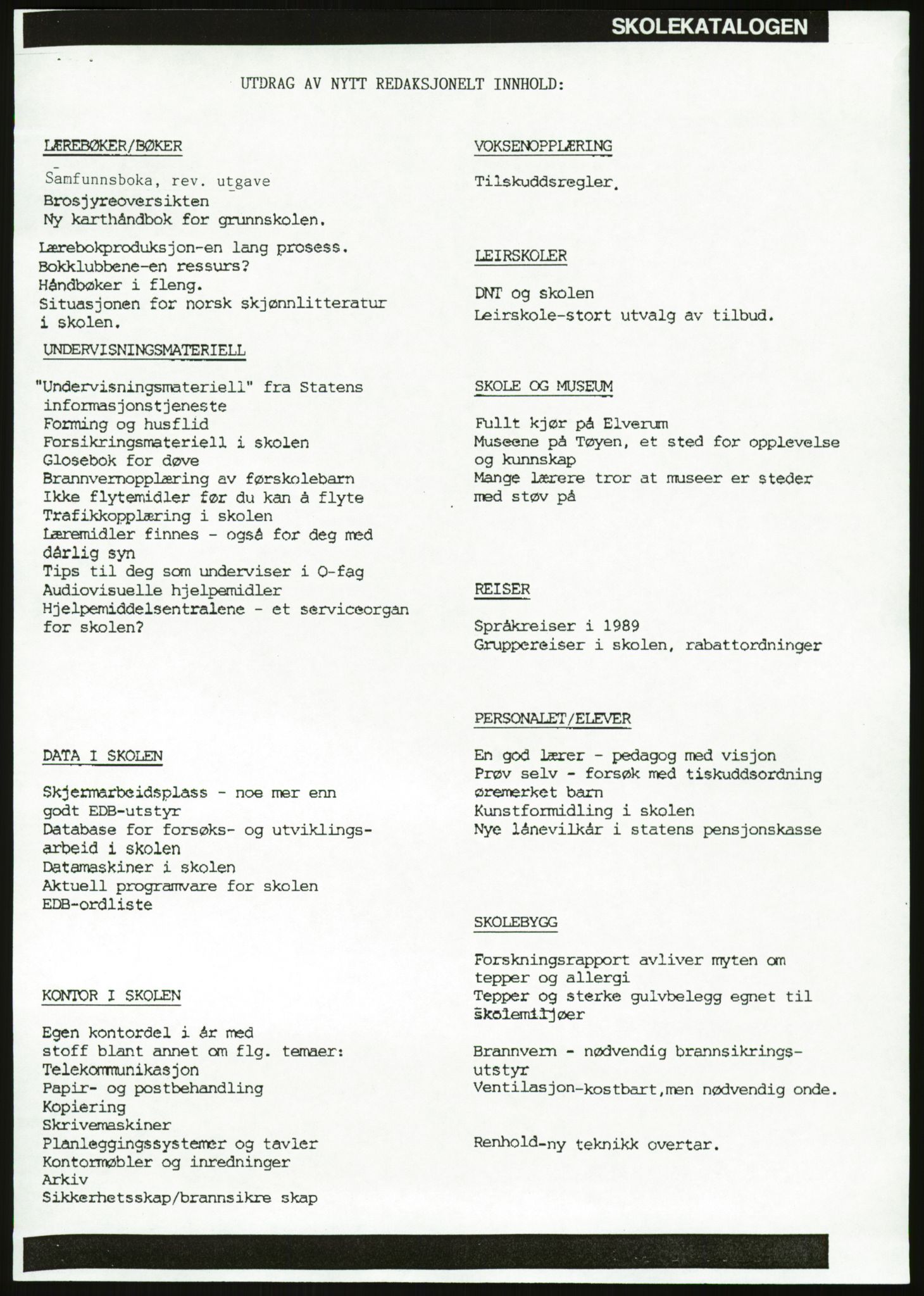 Det Norske Forbundet av 1948/Landsforeningen for Lesbisk og Homofil Frigjøring, AV/RA-PA-1216/E/Eb/L0001: Intern informasjon, 1952-1991, s. 255