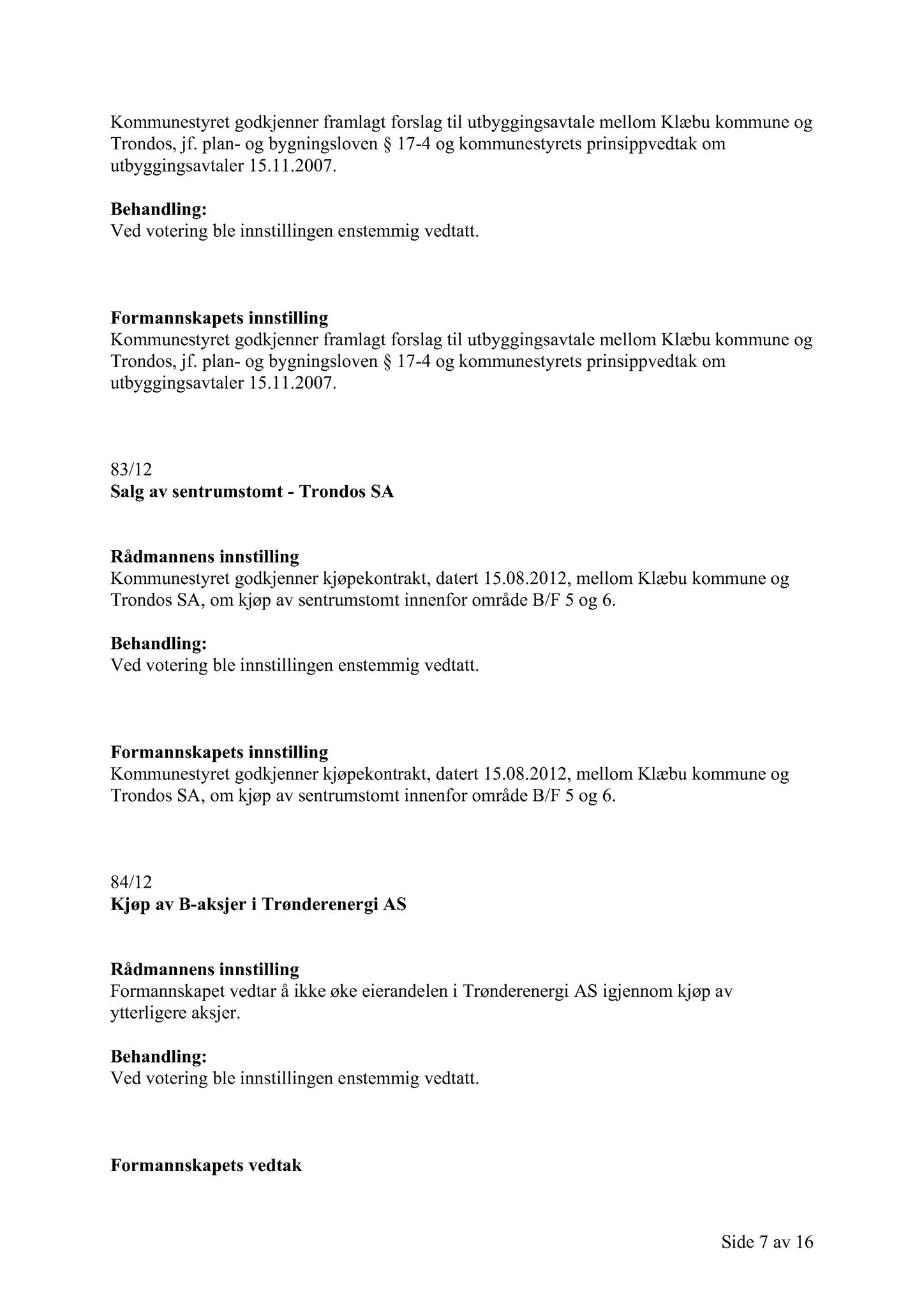 Klæbu Kommune, TRKO/KK/02-FS/L005: Formannsskapet - Møtedokumenter, 2012, s. 2138