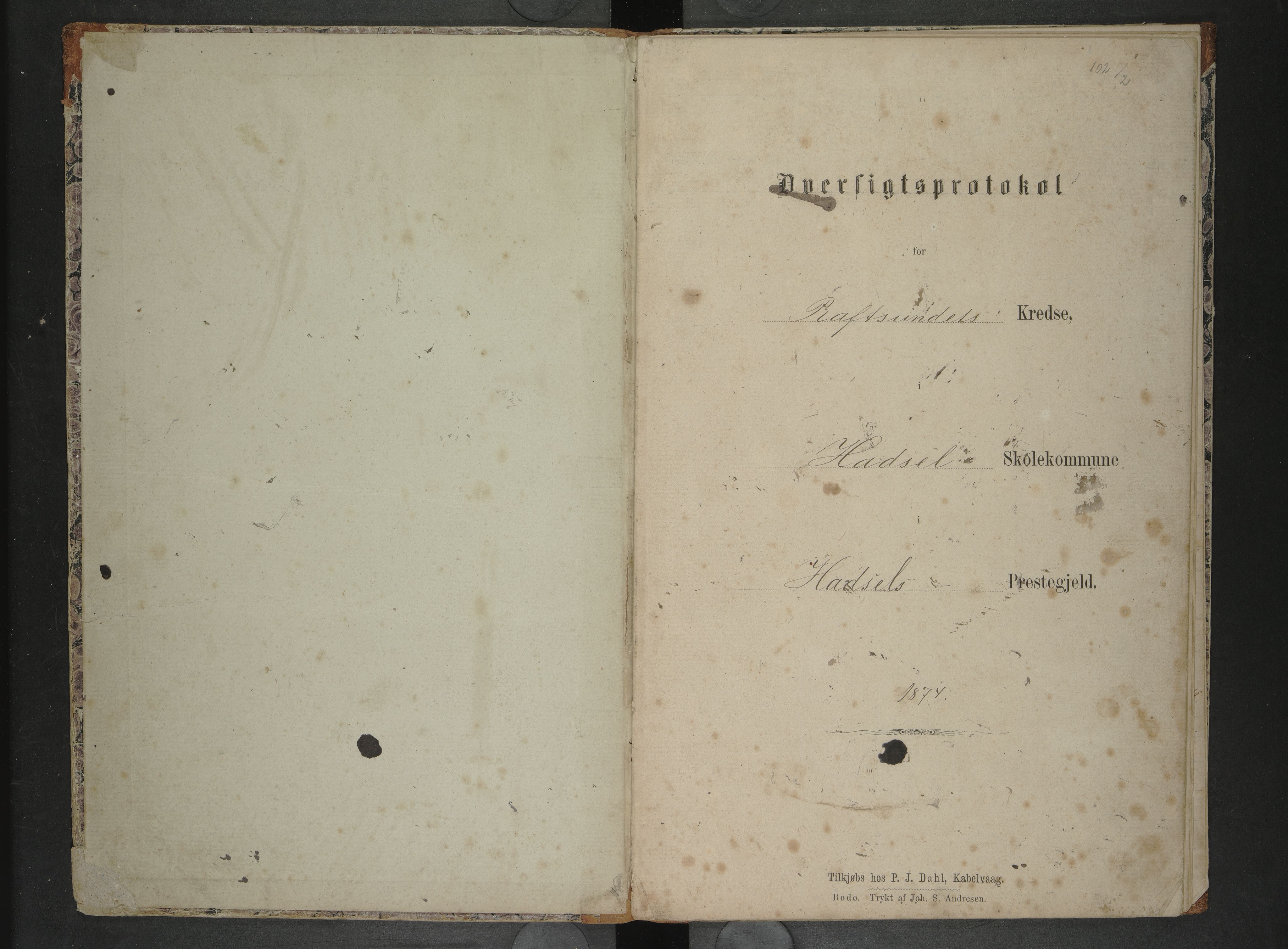 Hadsel kommune. Raftsund skoledistrikt, AIN/K-18660.510.35/F/L0002: Protokoll Raftsund skoledistrikt: Tenstrand, Tengelfjord, Helgenes, Ingelsfjord, 1874-1878