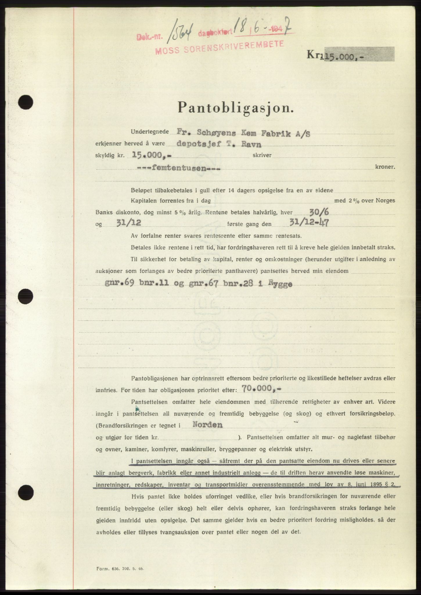 Moss sorenskriveri, SAO/A-10168: Pantebok nr. B17, 1947-1947, Dagboknr: 1564/1947
