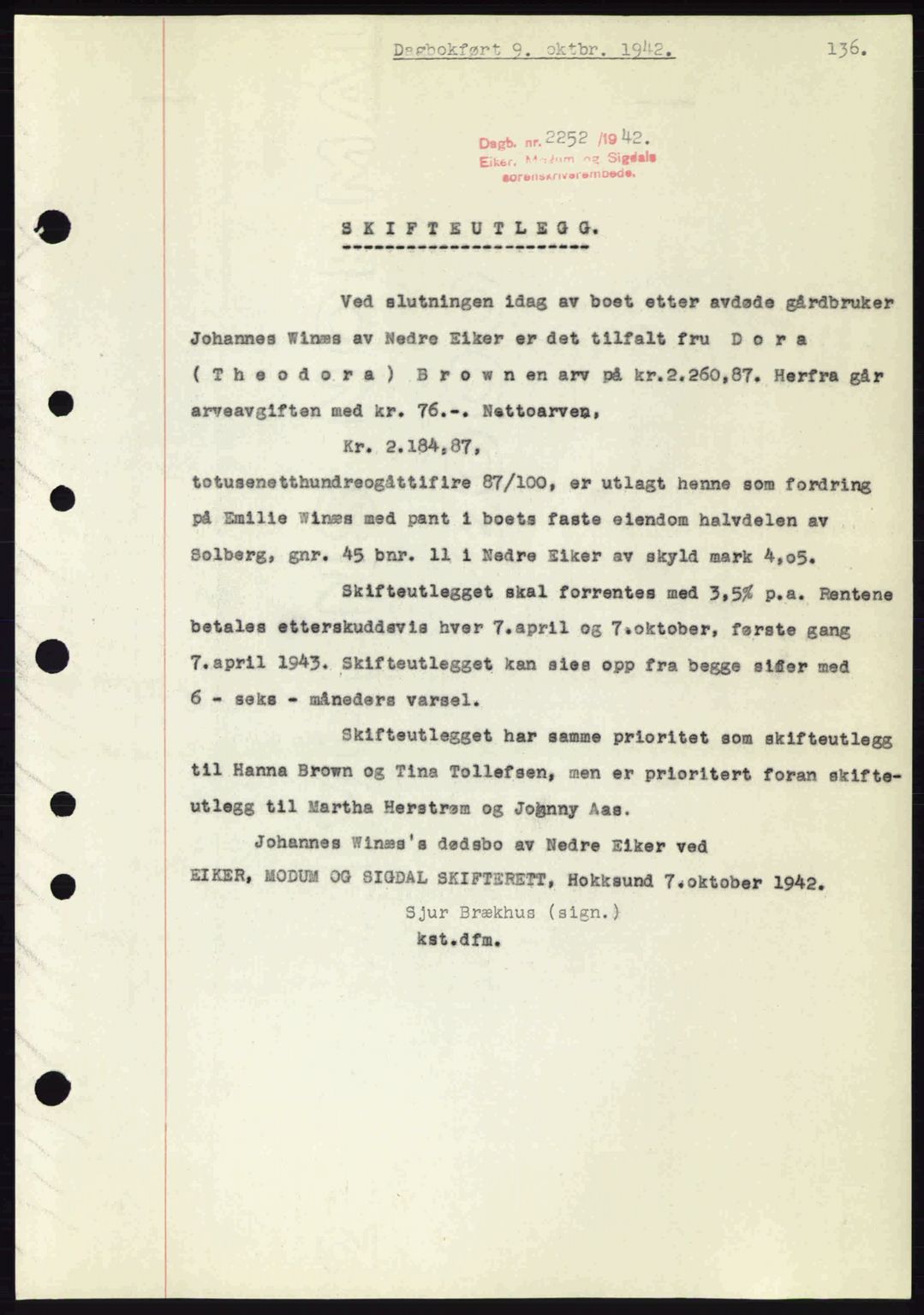 Eiker, Modum og Sigdal sorenskriveri, SAKO/A-123/G/Ga/Gab/L0047: Pantebok nr. A17, 1942-1943, Dagboknr: 2252/1942