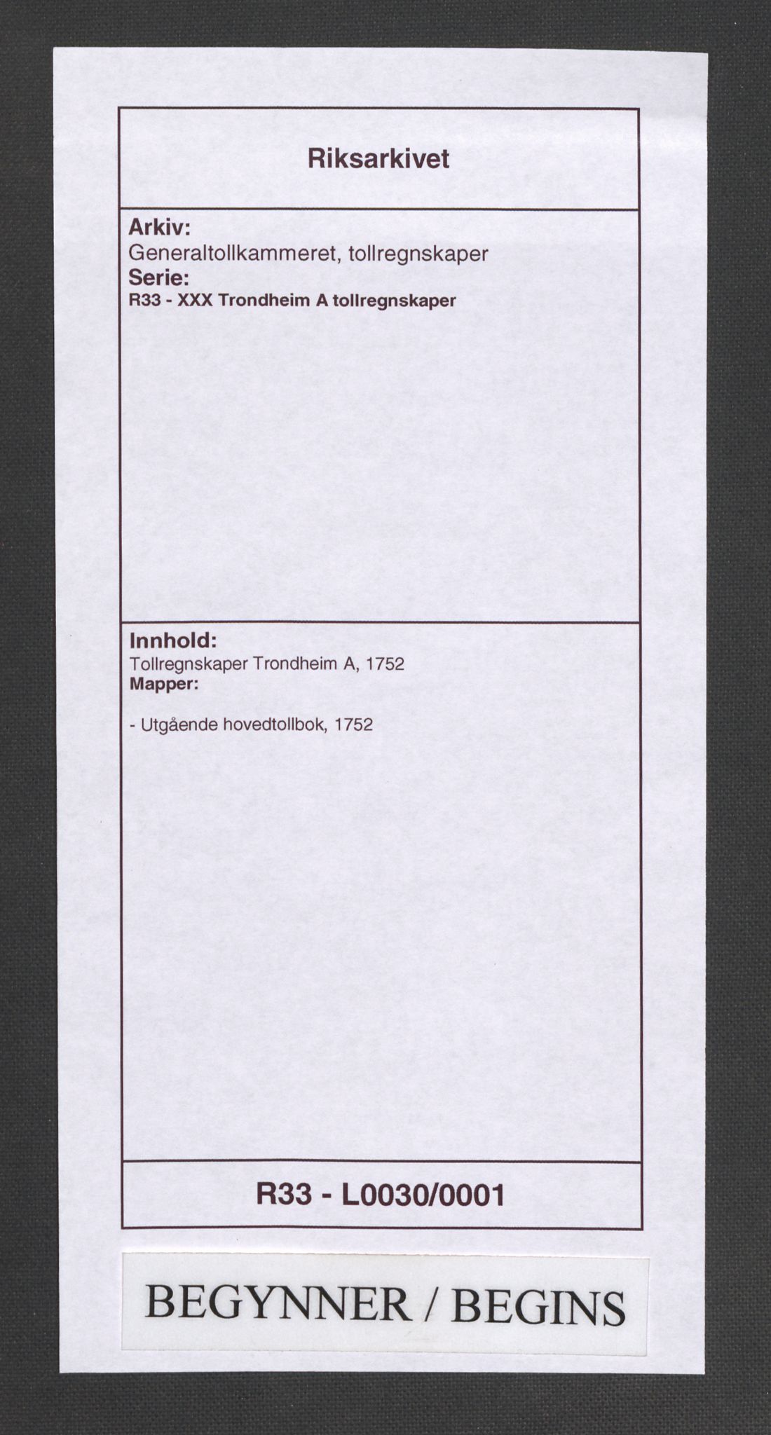 Generaltollkammeret, tollregnskaper, RA/EA-5490/R33/L0030/0001: Tollregnskaper Trondheim A / Utgående hovedtollbok, 1752