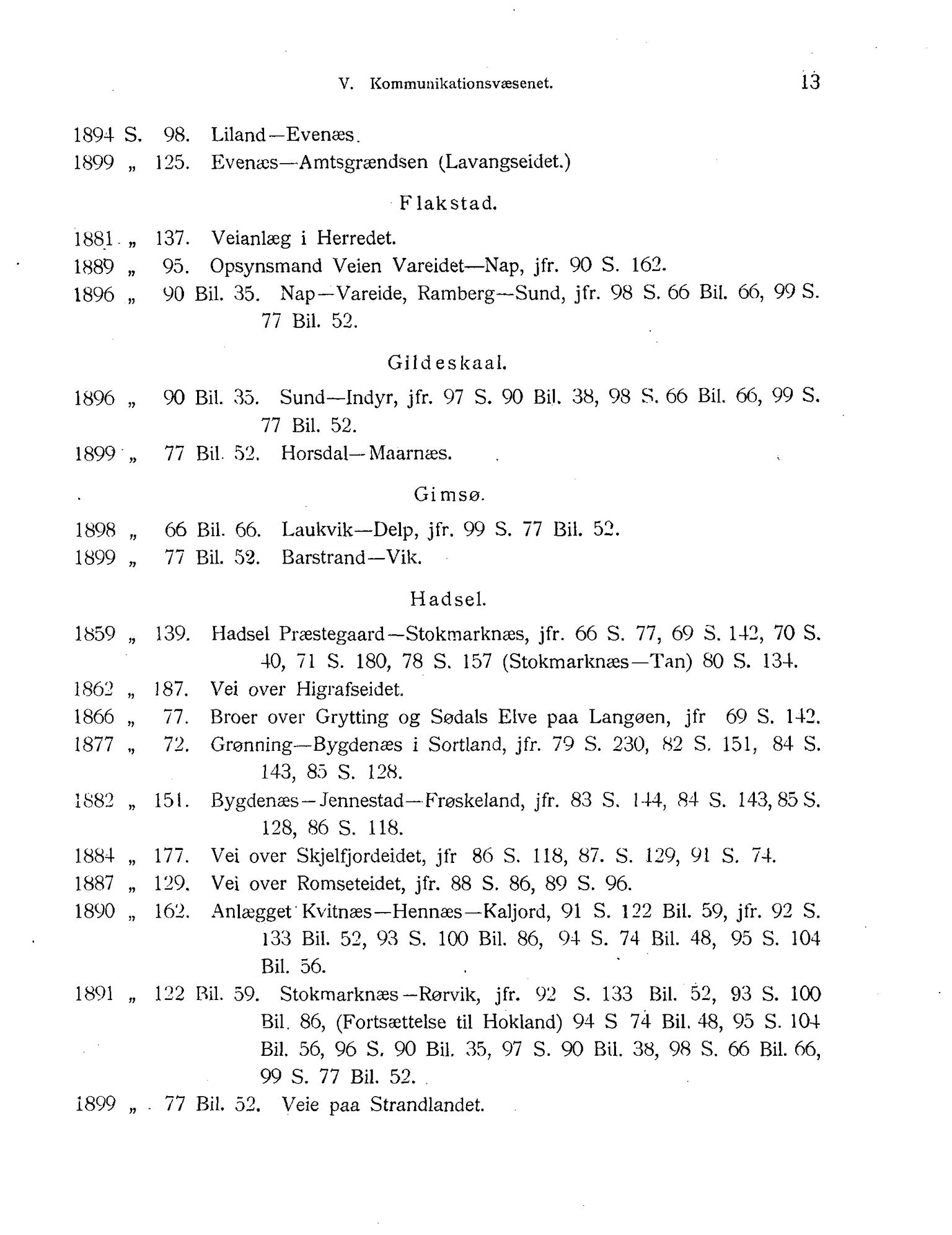 Nordland Fylkeskommune. Fylkestinget, AIN/NFK-17/176/A/Ac/L0001: Fylkestingsforhandlinger 1838-1899, 1838-1899