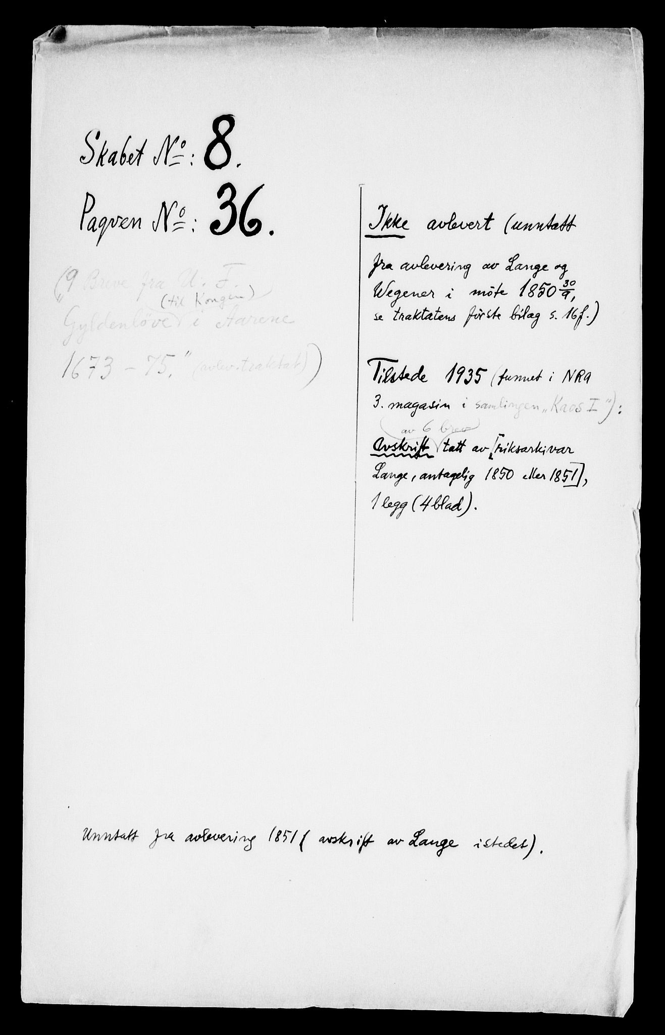 Danske Kanselli, Skapsaker, RA/EA-4061/F/L0001: Skap 8, pakke 19-45, 1617-1737, s. 389