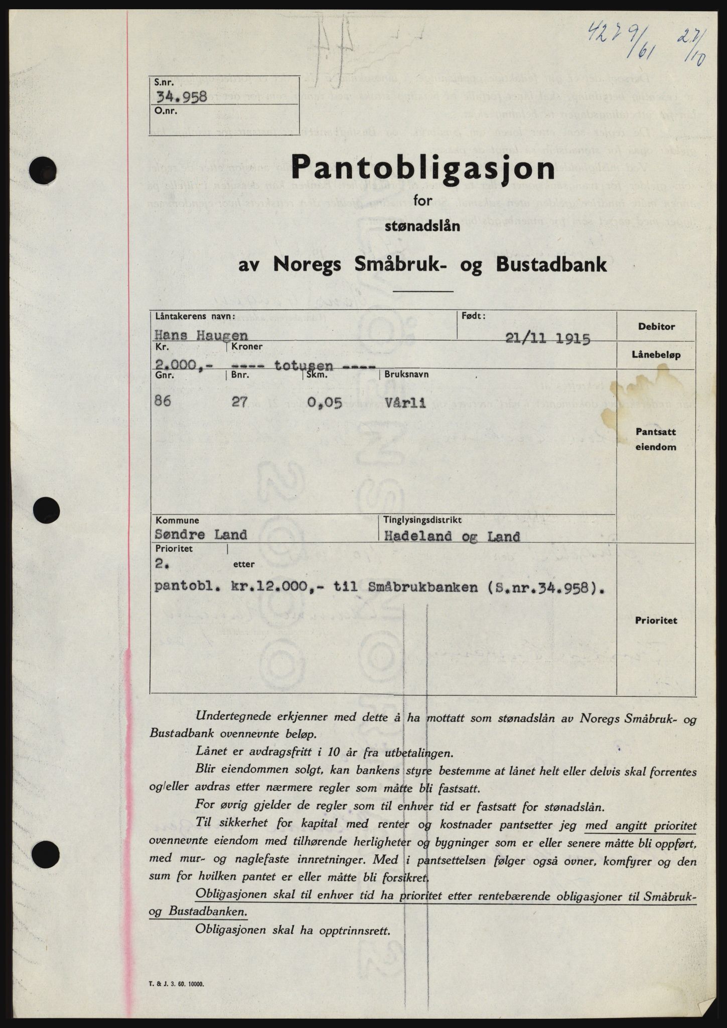 Hadeland og Land tingrett, SAH/TING-010/H/Hb/Hbc/L0047: Pantebok nr. B47, 1961-1962, Dagboknr: 4279/1961