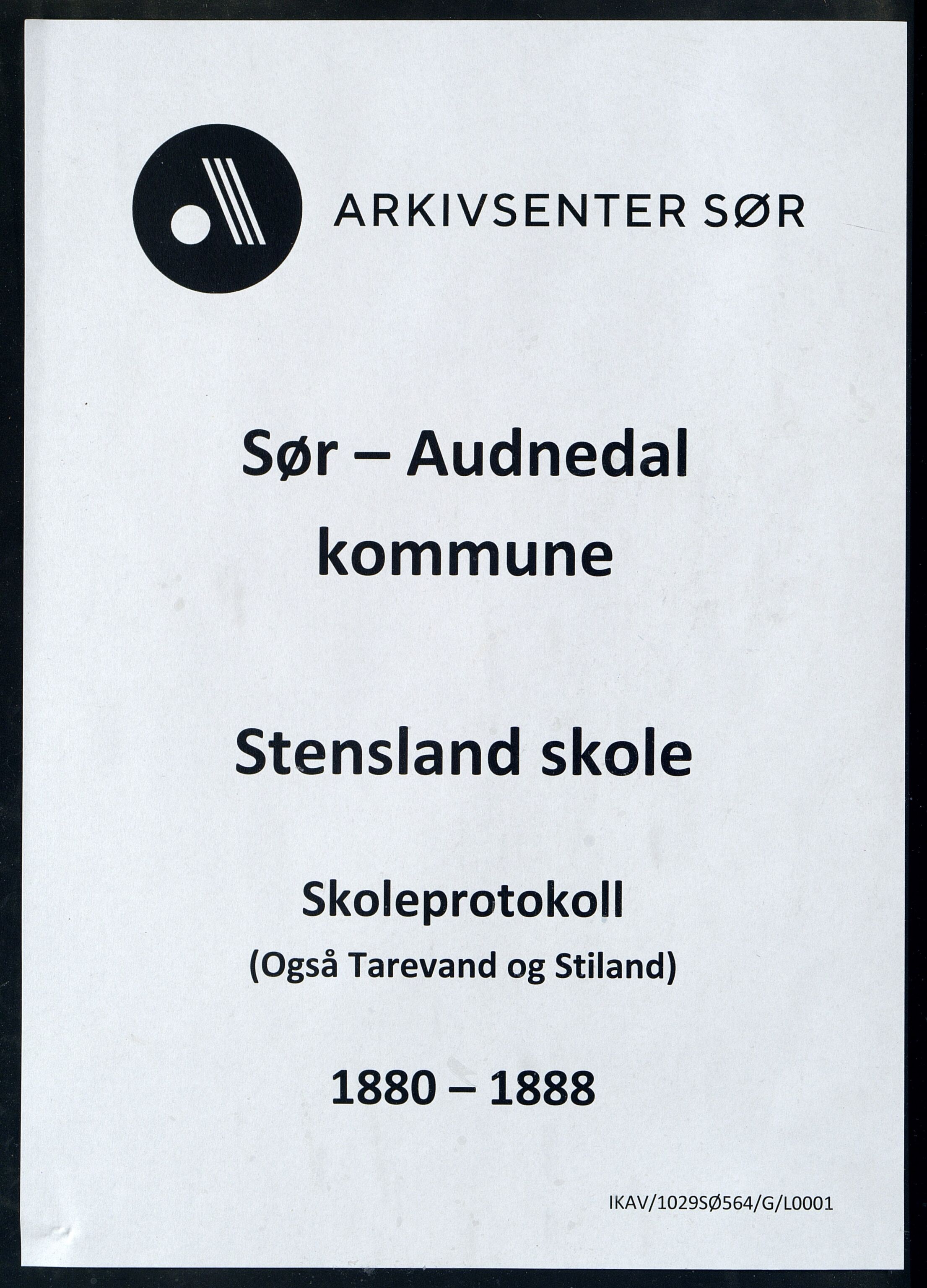 Sør-Audnedal kommune - Stensland Skole, ARKSOR/1029SØ564/G/L0001: Skoleprotokoll, 1880-1888