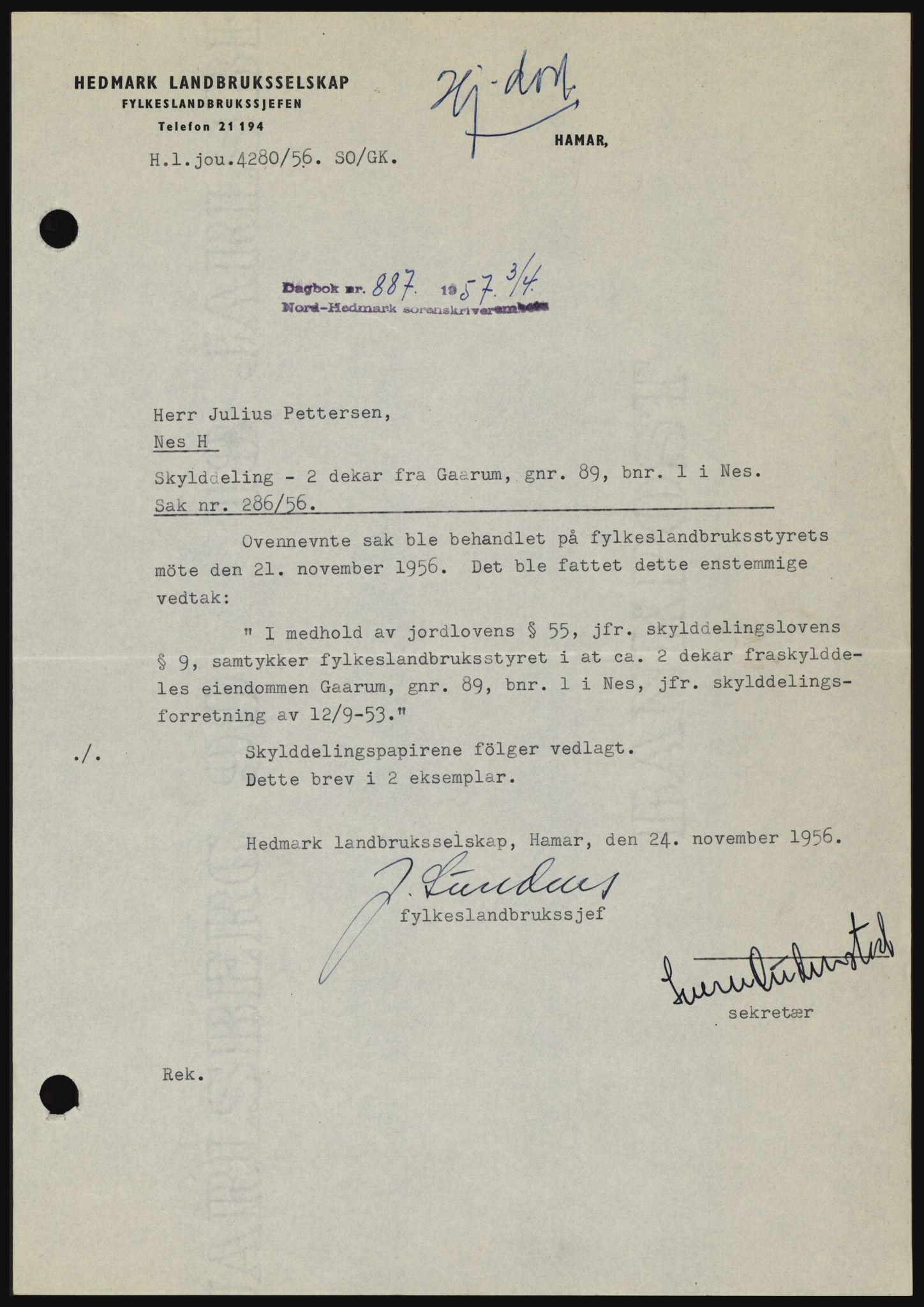 Nord-Hedmark sorenskriveri, SAH/TING-012/H/Hc/L0011: Pantebok nr. 11, 1956-1957, Dagboknr: 887/1957