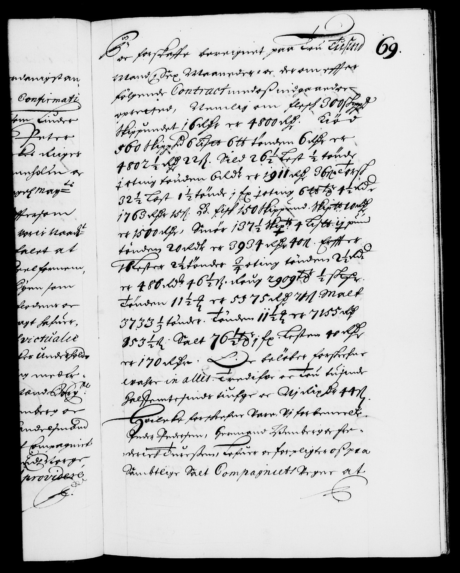 Danske Kanselli 1572-1799, RA/EA-3023/F/Fc/Fca/Fcaa/L0009: Norske registre (mikrofilm), 1657-1660, s. 69a