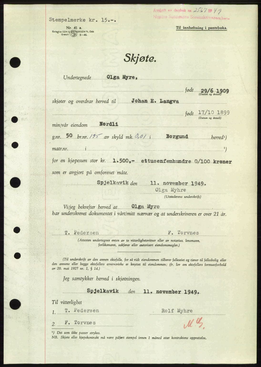 Nordre Sunnmøre sorenskriveri, SAT/A-0006/1/2/2C/2Ca: Pantebok nr. A32, 1949-1949, Dagboknr: 2567/1949