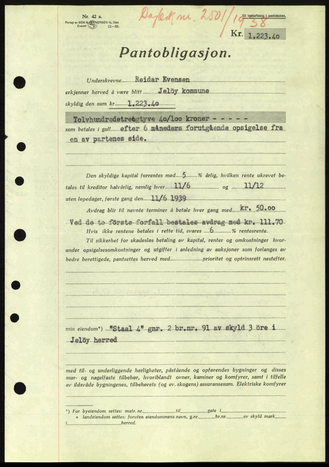 Moss sorenskriveri, SAO/A-10168: Pantebok nr. B6, 1938-1938, Dagboknr: 2501/1938