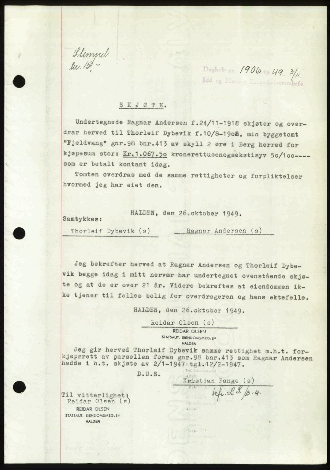 Idd og Marker sorenskriveri, AV/SAO-A-10283/G/Gb/Gbb/L0013: Pantebok nr. A13, 1949-1950, Dagboknr: 1906/1949