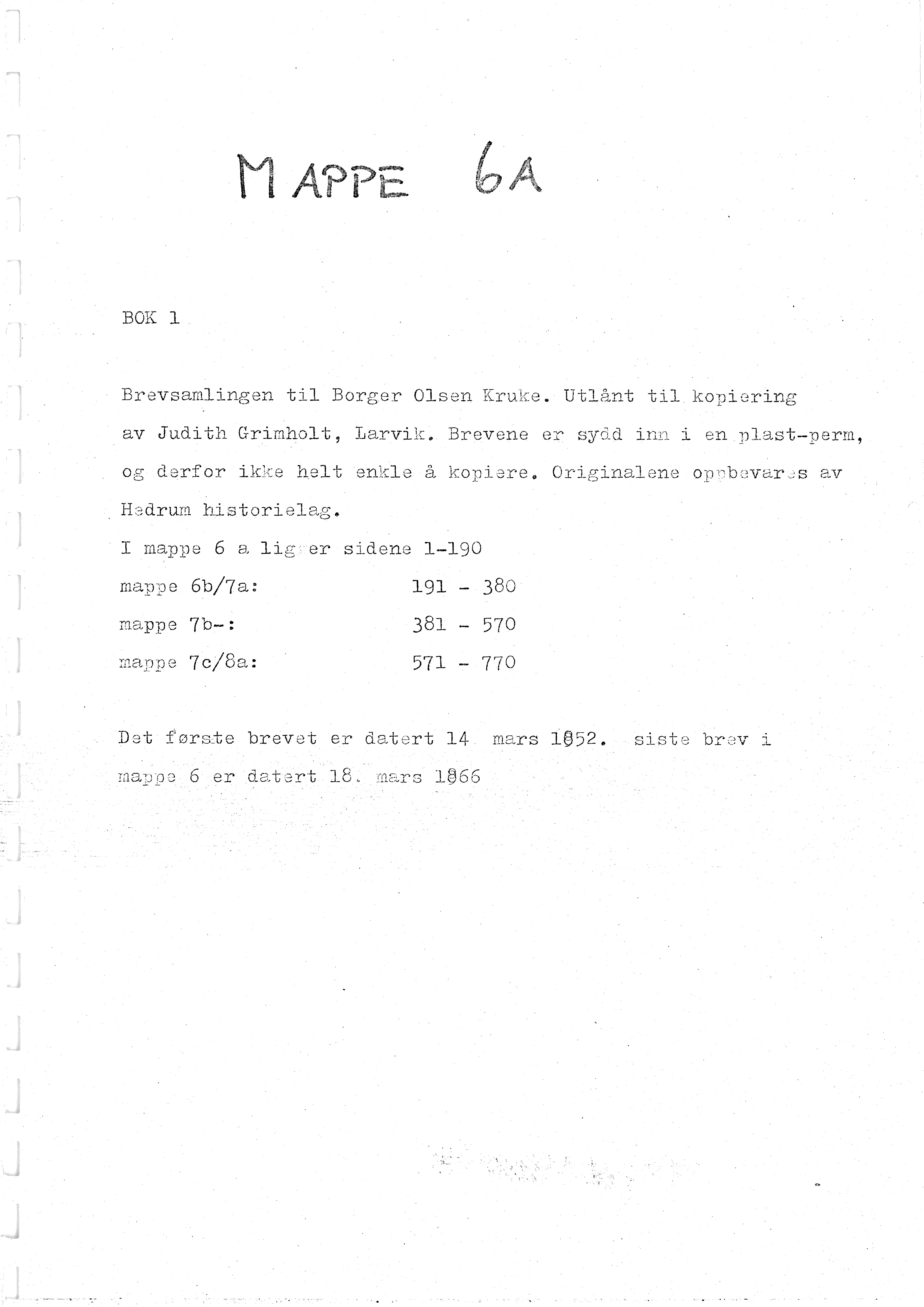 Sa 16 - Folkemusikk fra Vestfold, Gjerdesamlingen, VEMU/A-1868/H/L0003/0003: Innsamlet informasjon, kopier / 6a brevsamlingen til Judith Grimholt, Larvik