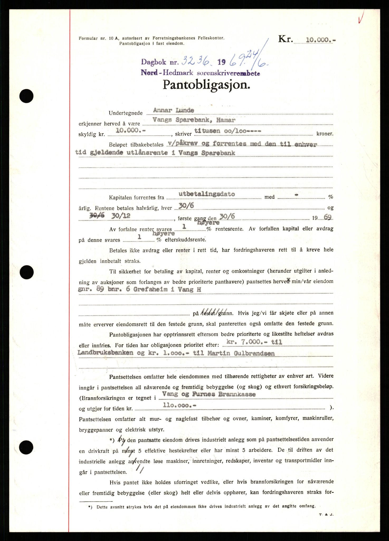 Nord-Hedmark sorenskriveri, SAH/TING-012/H/Hb/Hbf/L0080: Pantebok nr. B80, 1969-1969, Dagboknr: 3236/1969