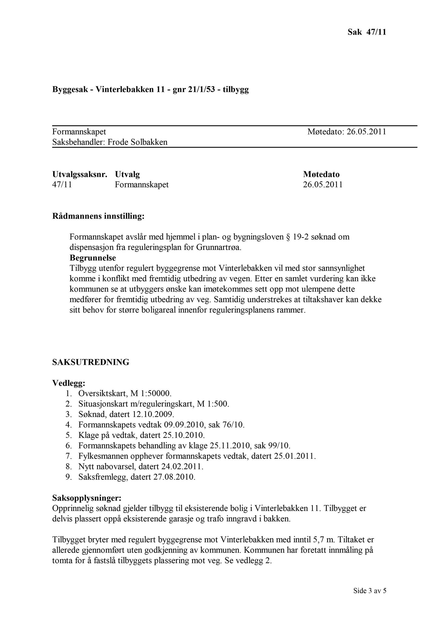 Klæbu Kommune, TRKO/KK/02-FS/L004: Formannsskapet - Møtedokumenter, 2011, s. 1207