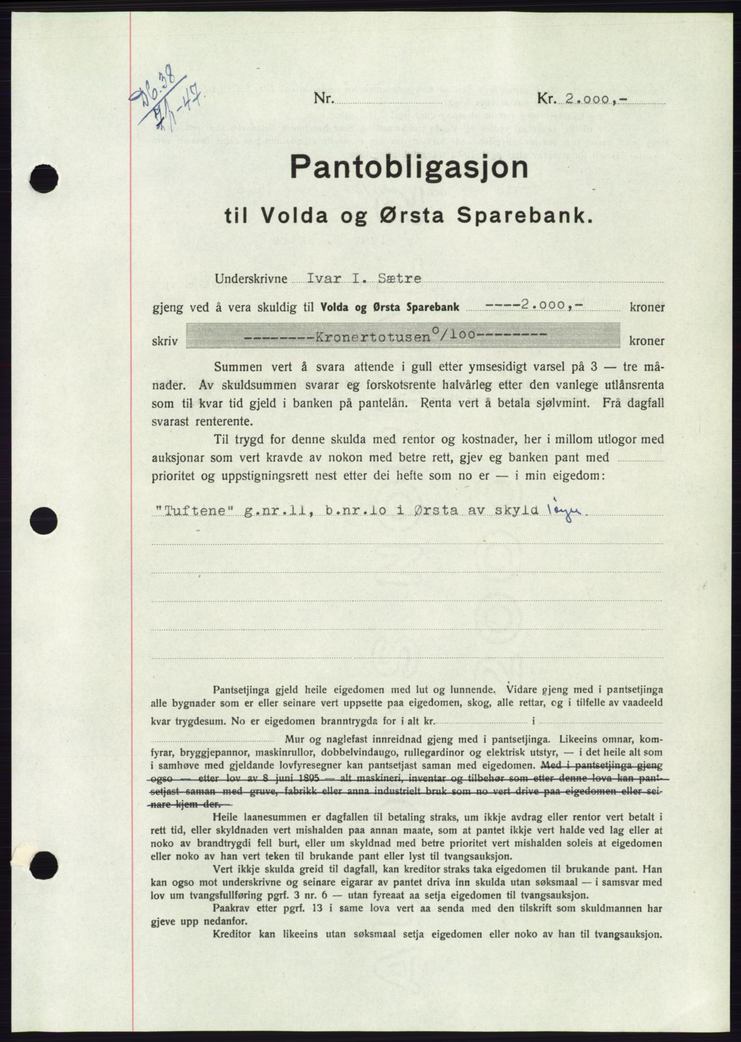 Søre Sunnmøre sorenskriveri, AV/SAT-A-4122/1/2/2C/L0114: Pantebok nr. 1-2B, 1943-1947, Dagboknr: 38/1947