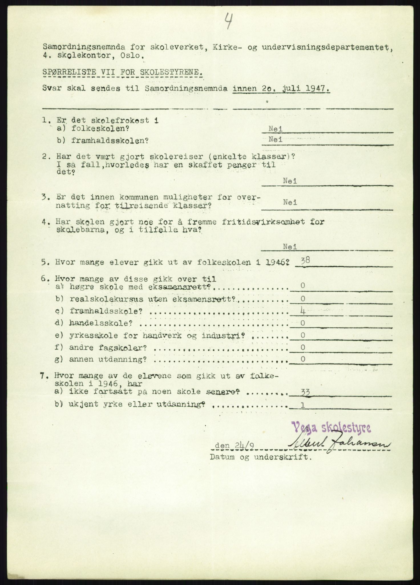 Kirke- og undervisningsdepartementet, Samordningsnemnda for skoleverket, RA/S-1146/D/L0008: Svar på spørreskjema fra kommuner i Nord-Trøndelag, Nordland, Troms og Finnmark, 1947, s. 645