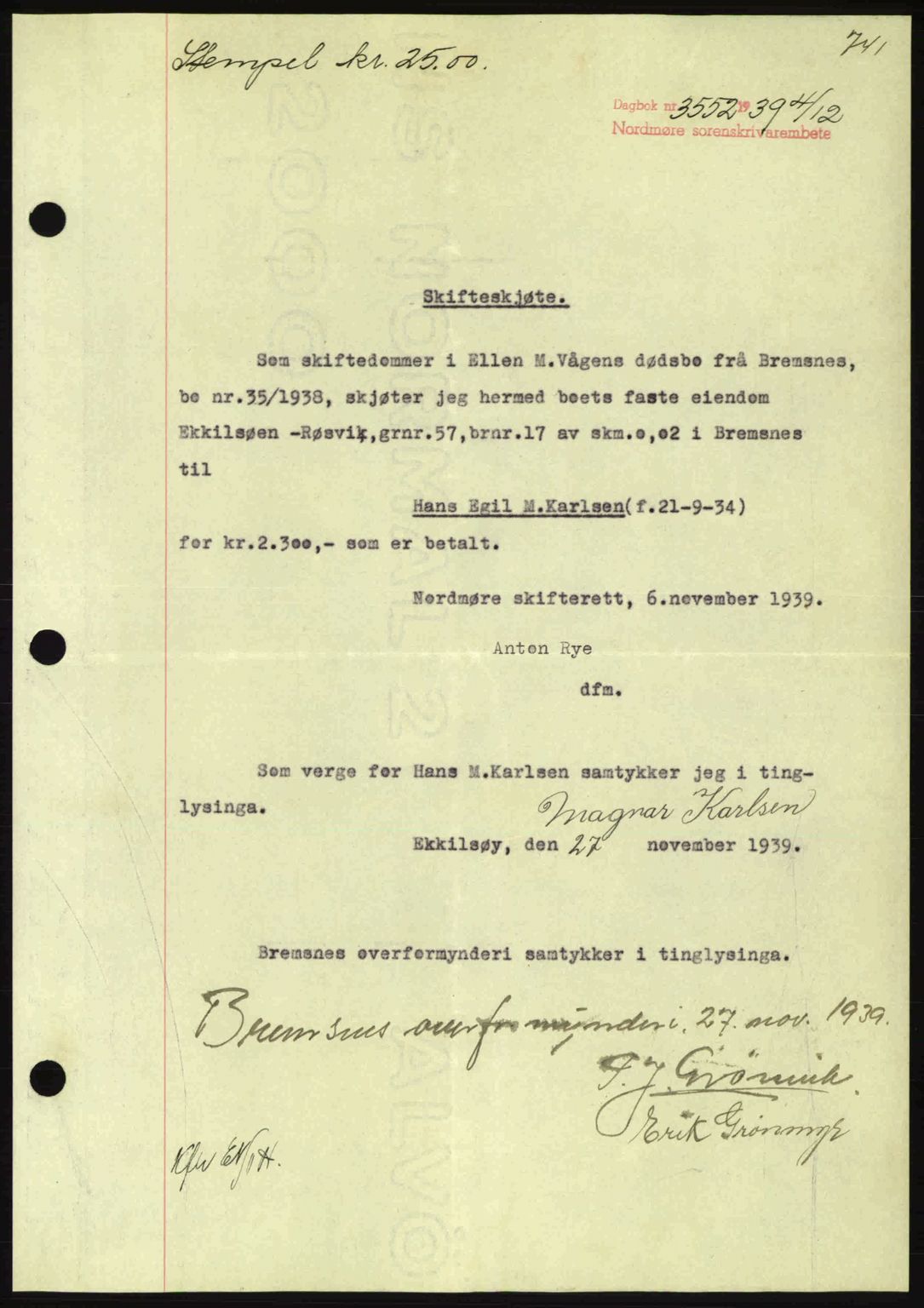 Nordmøre sorenskriveri, SAT/A-4132/1/2/2Ca: Pantebok nr. A87, 1939-1940, Dagboknr: 3552/1939
