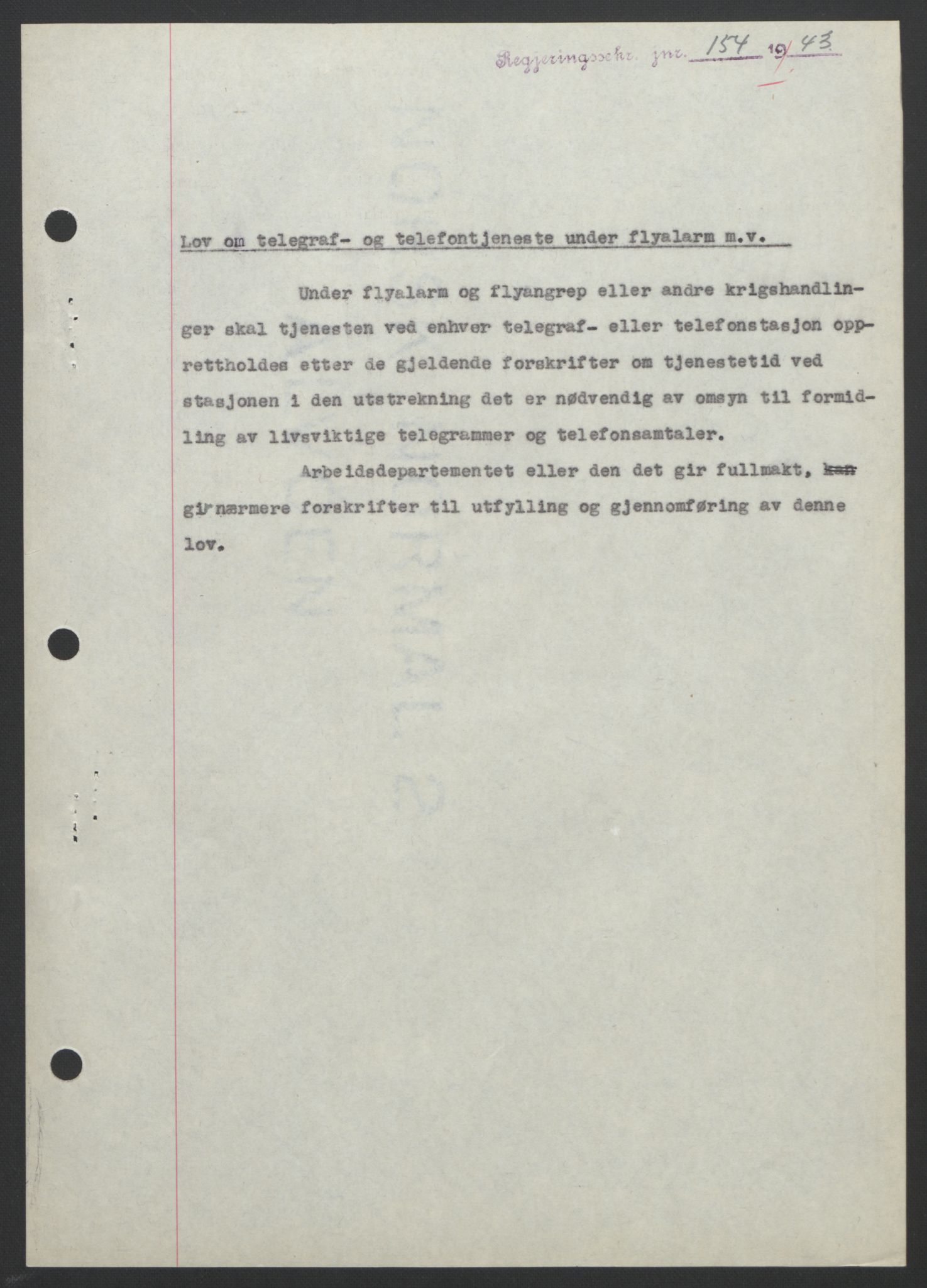 NS-administrasjonen 1940-1945 (Statsrådsekretariatet, de kommisariske statsråder mm), RA/S-4279/D/Db/L0099: Lover, 1943, s. 347