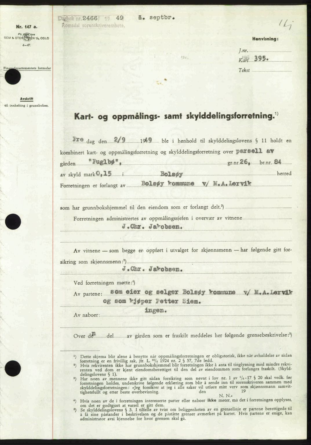 Romsdal sorenskriveri, SAT/A-4149/1/2/2C: Pantebok nr. A30, 1949-1949, Dagboknr: 2466/1949