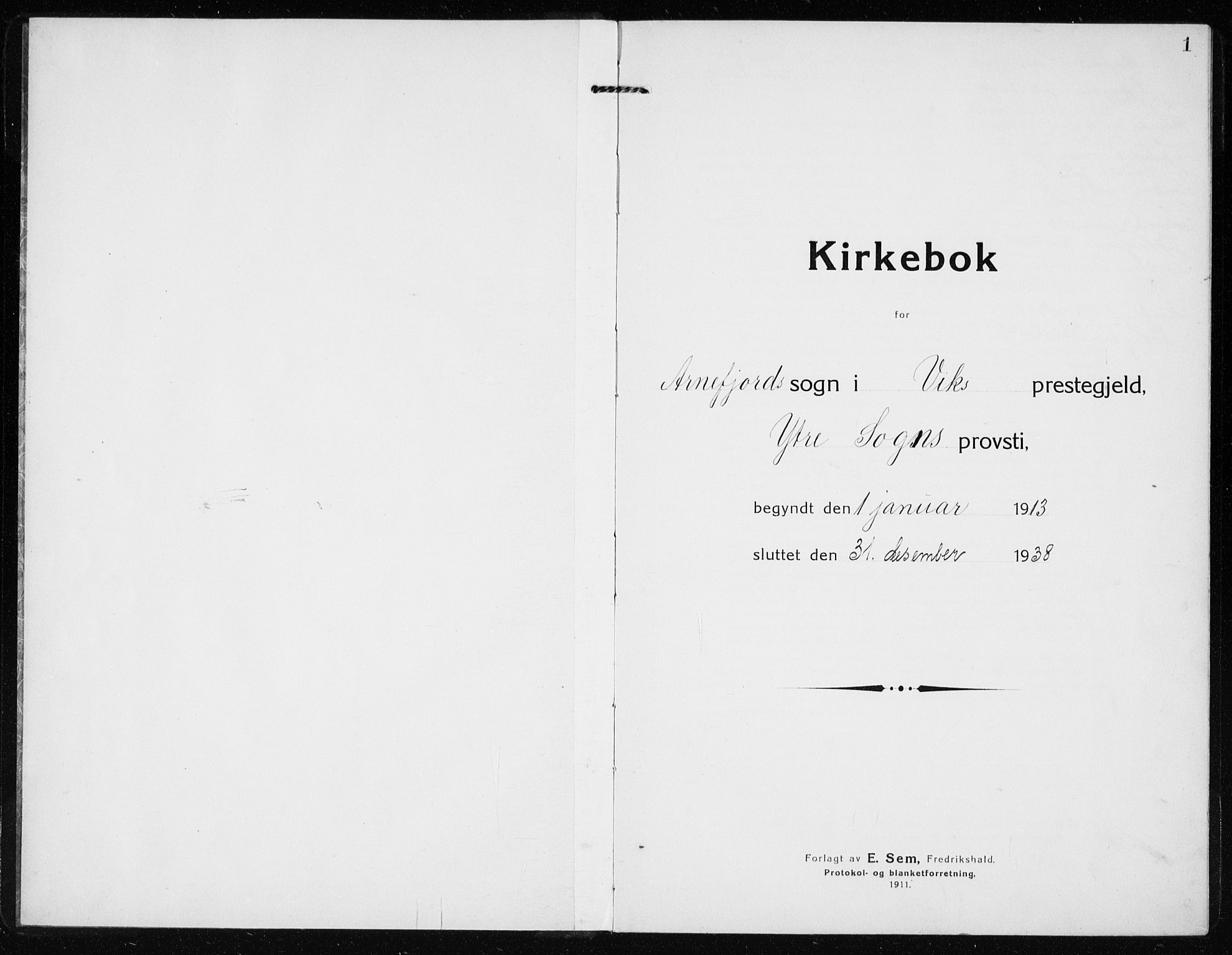 Vik sokneprestembete, AV/SAB-A-81501/H/Hab/Habb/L0004: Klokkerbok nr. B 4, 1913-1938, s. 1