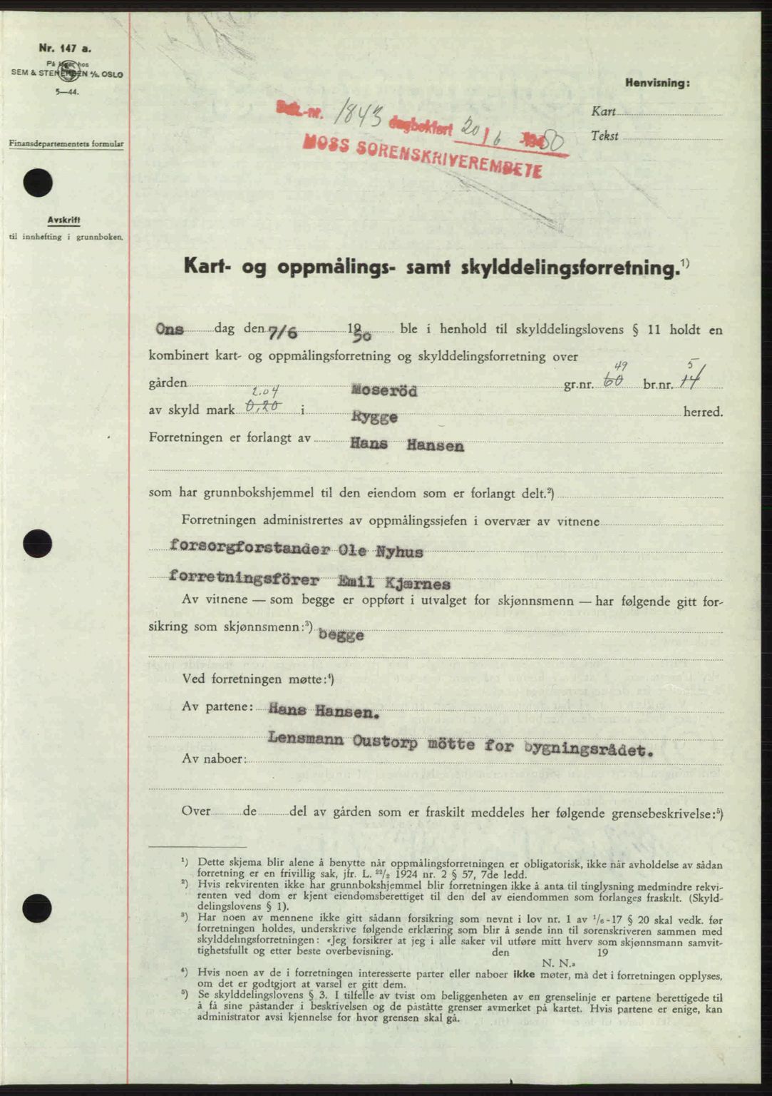 Moss sorenskriveri, SAO/A-10168: Pantebok nr. A26, 1950-1950, Dagboknr: 1843/1950