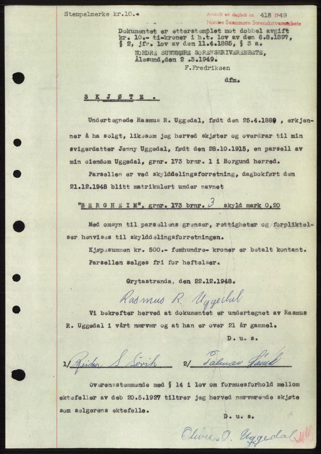 Nordre Sunnmøre sorenskriveri, SAT/A-0006/1/2/2C/2Ca: Pantebok nr. A30, 1949-1949, Dagboknr: 418/1949