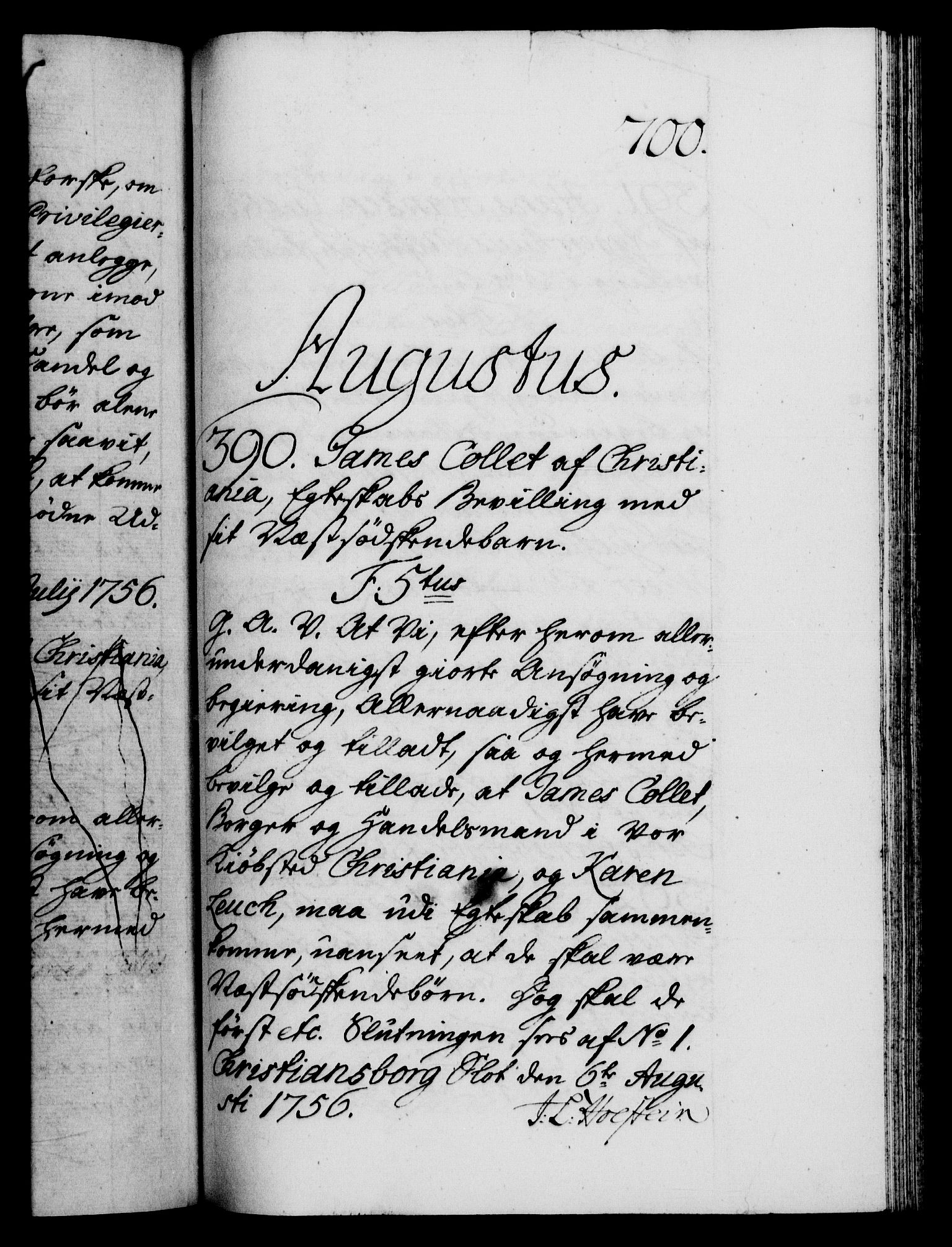 Danske Kanselli 1572-1799, RA/EA-3023/F/Fc/Fca/Fcaa/L0039: Norske registre, 1755-1756, s. 700a