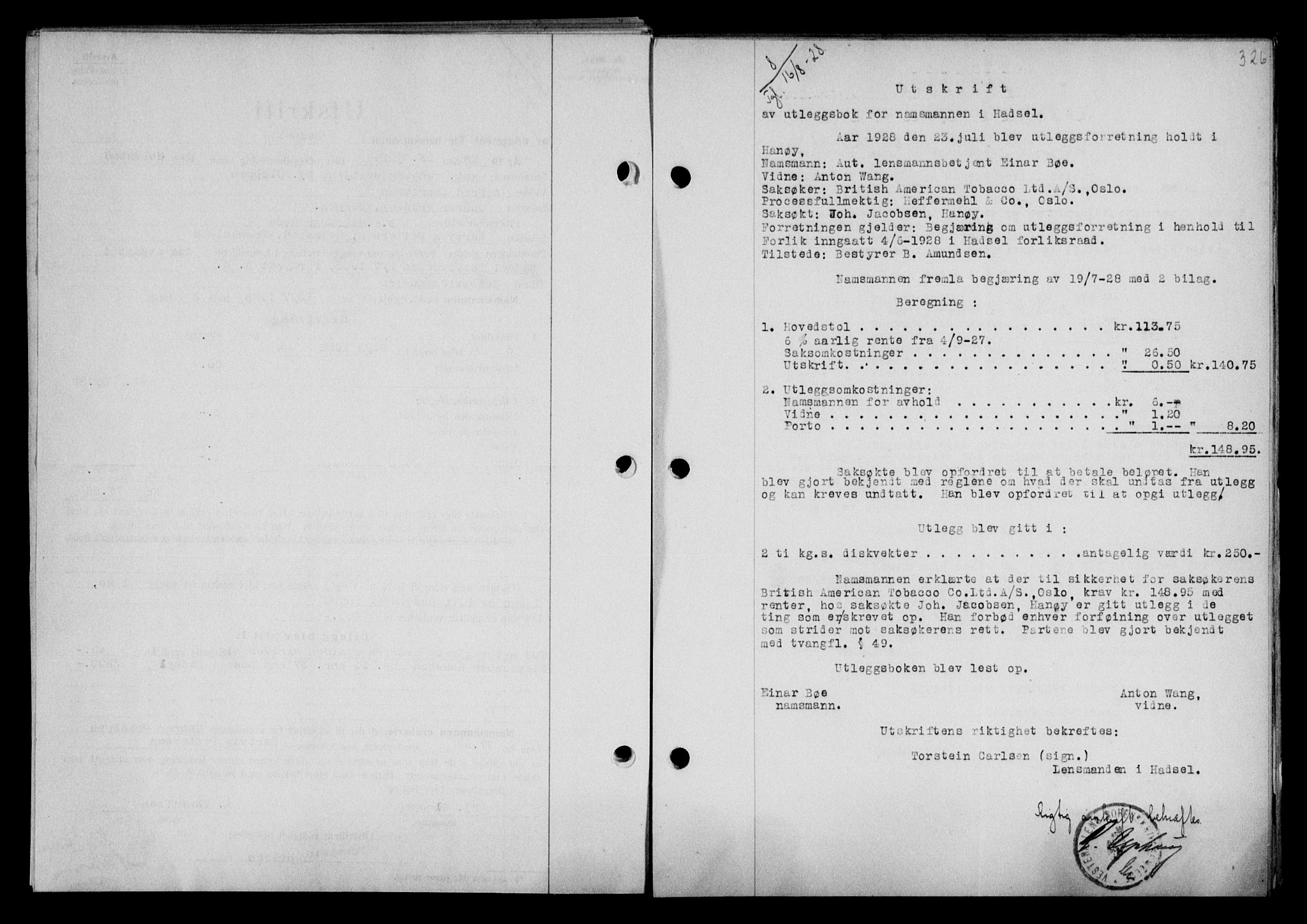 Vesterålen sorenskriveri, SAT/A-4180/1/2/2Ca/L0046: Pantebok nr. 39, 1928-1928, Tingl.dato: 16.08.1928
