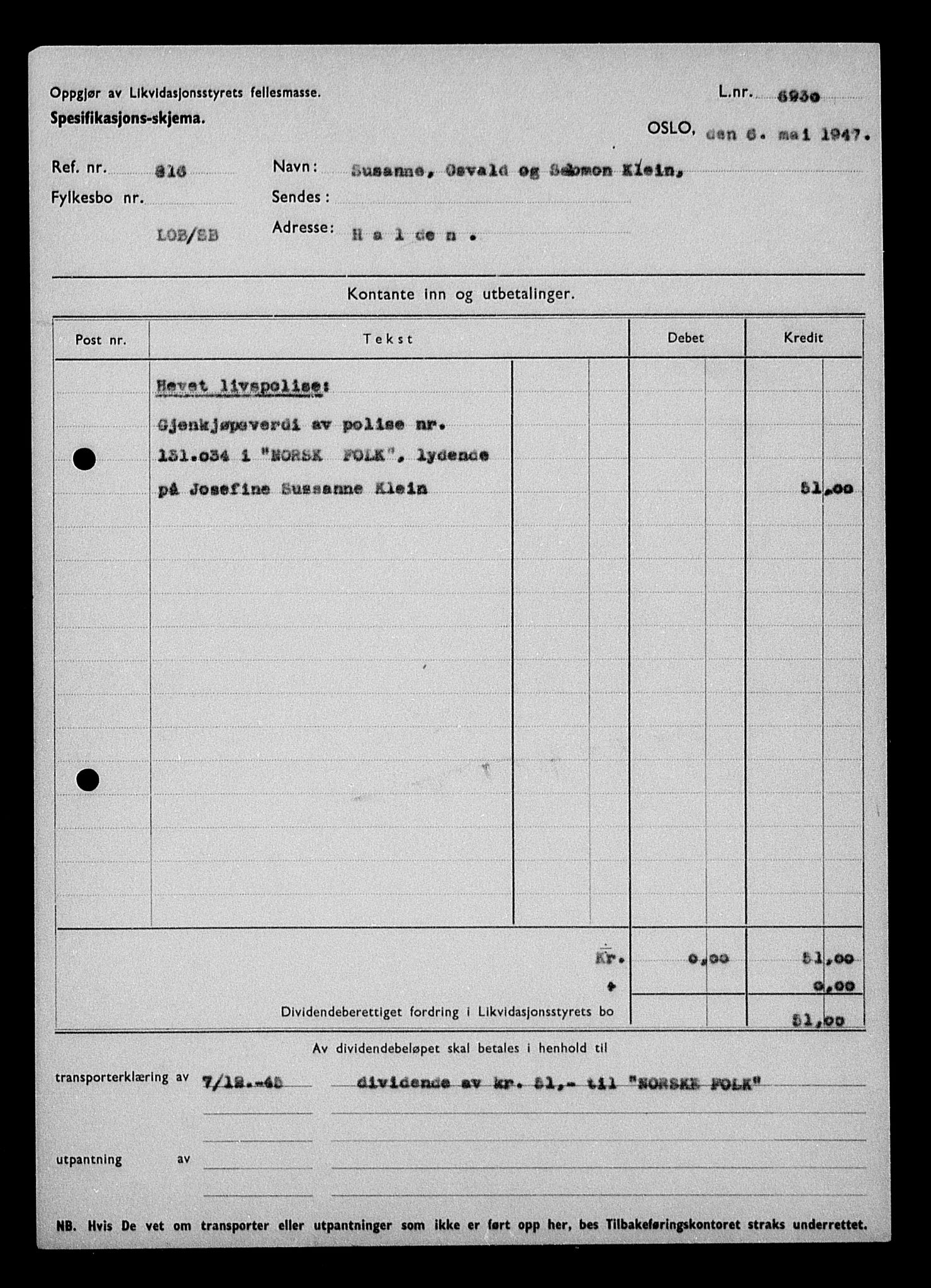 Justisdepartementet, Tilbakeføringskontoret for inndratte formuer, AV/RA-S-1564/H/Hc/Hcd/L1001: --, 1945-1947, s. 542