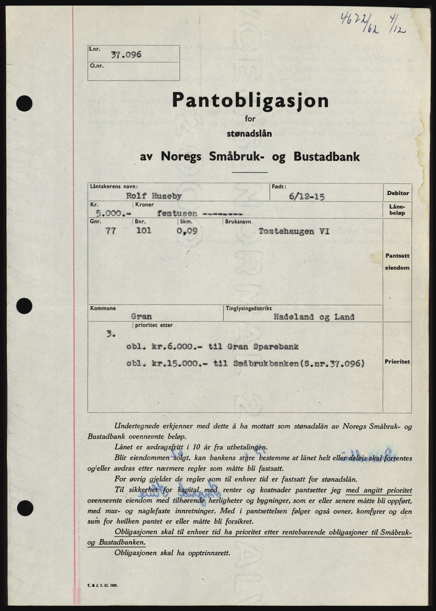 Hadeland og Land tingrett, SAH/TING-010/H/Hb/Hbc/L0050: Pantebok nr. B50, 1962-1963, Dagboknr: 4672/1962
