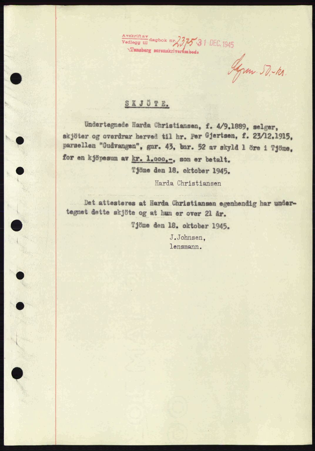 Tønsberg sorenskriveri, AV/SAKO-A-130/G/Ga/Gaa/L0017a: Pantebok nr. A17a, 1945-1945, Dagboknr: 2375/1945