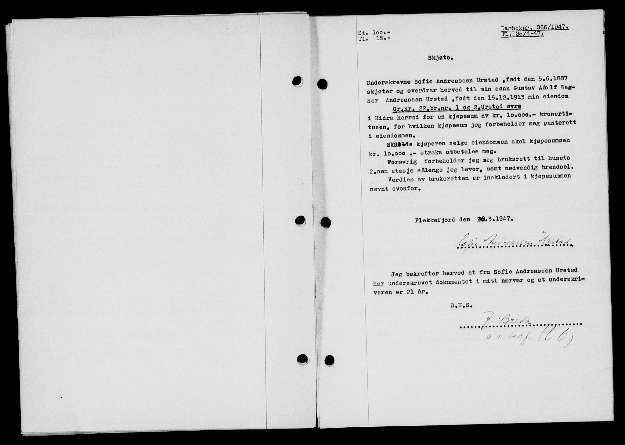 Flekkefjord sorenskriveri, AV/SAK-1221-0001/G/Gb/Gba/L0062: Pantebok nr. A-10, 1947-1947, Dagboknr: 366/1947