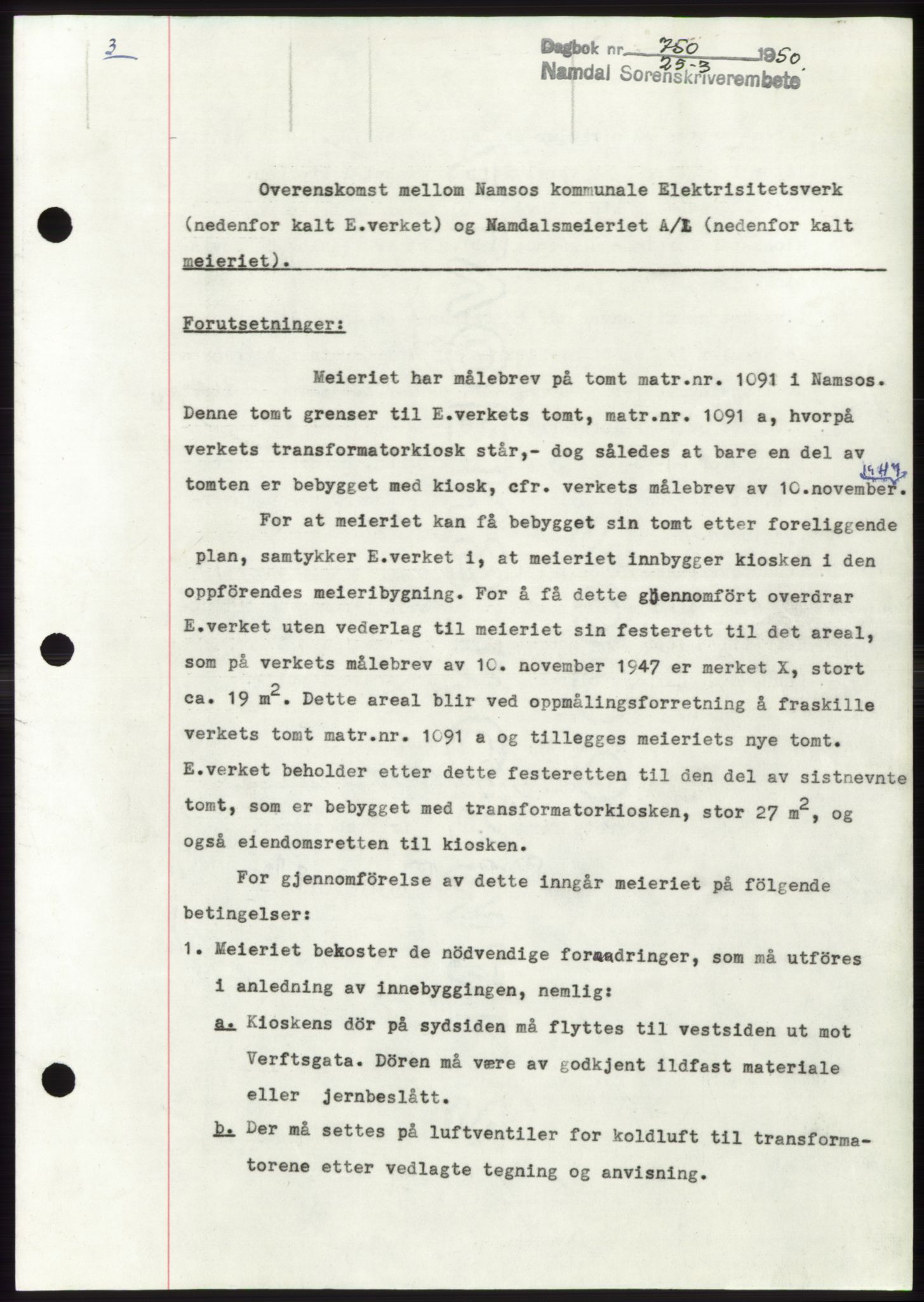 Namdal sorenskriveri, AV/SAT-A-4133/1/2/2C: Pantebok nr. -, 1950-1950, Dagboknr: 750/1950