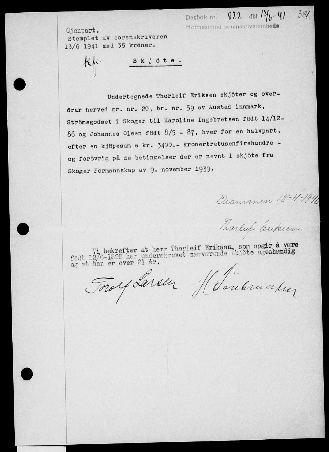 Holmestrand sorenskriveri, SAKO/A-67/G/Ga/Gaa/L0053: Pantebok nr. A-53, 1941-1941, Dagboknr: 822/1941