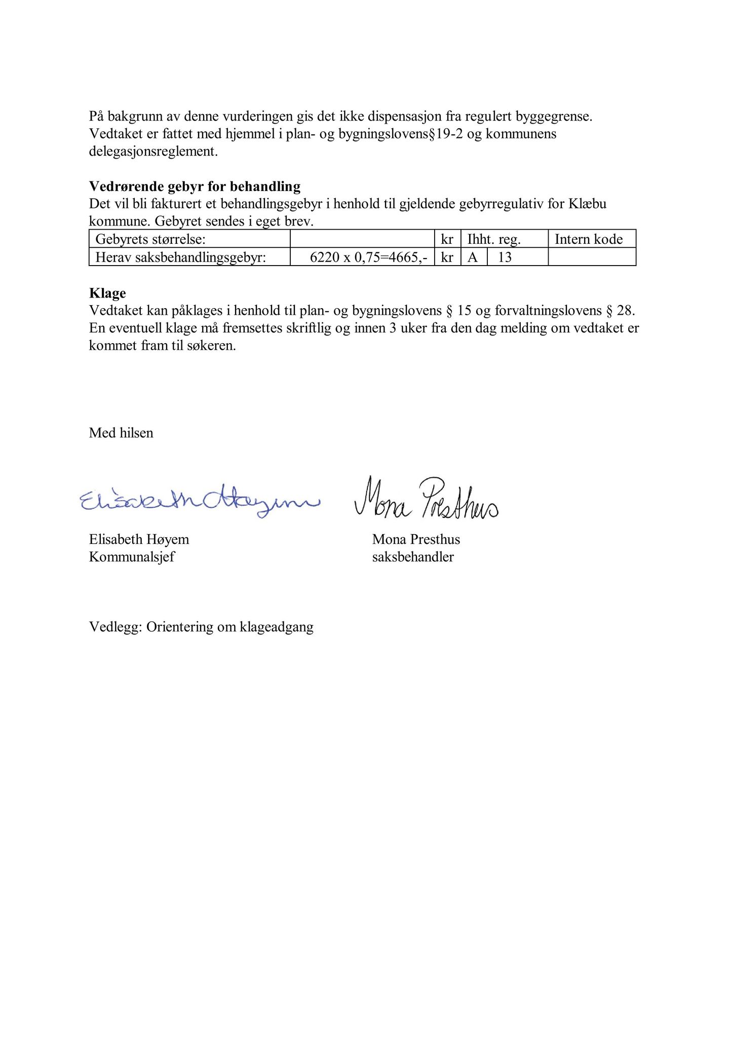 Klæbu Kommune, TRKO/KK/02-FS/L011: Formannsskapet - Møtedokumenter, 2018, s. 2492