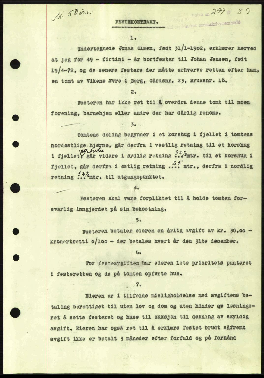 Idd og Marker sorenskriveri, AV/SAO-A-10283/G/Gb/Gbb/L0003: Pantebok nr. A3, 1938-1939, Dagboknr: 299/1939