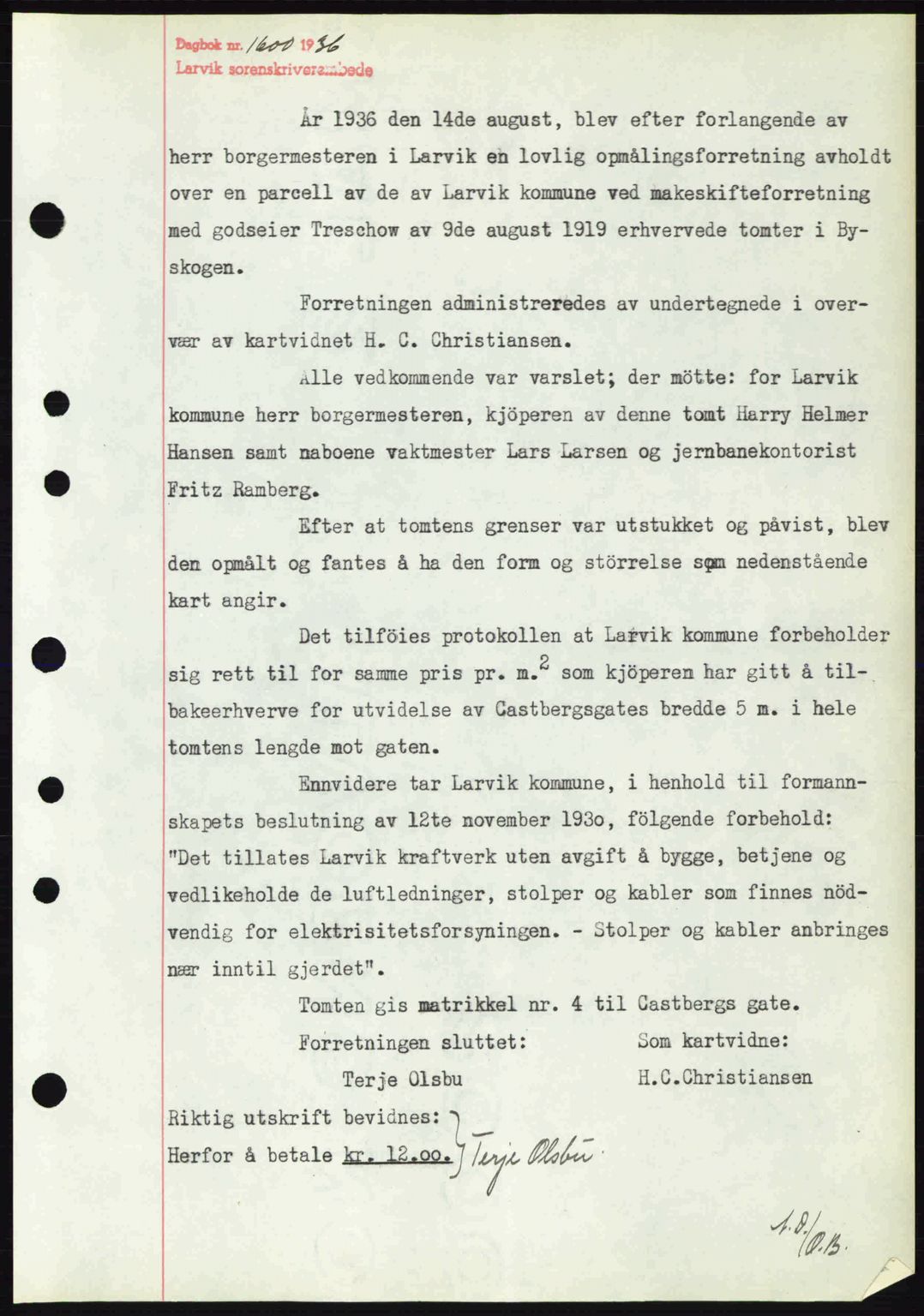 Larvik sorenskriveri, SAKO/A-83/G/Ga/Gab/L0067: Pantebok nr. A-1, 1936-1937, Dagboknr: 1600/1936