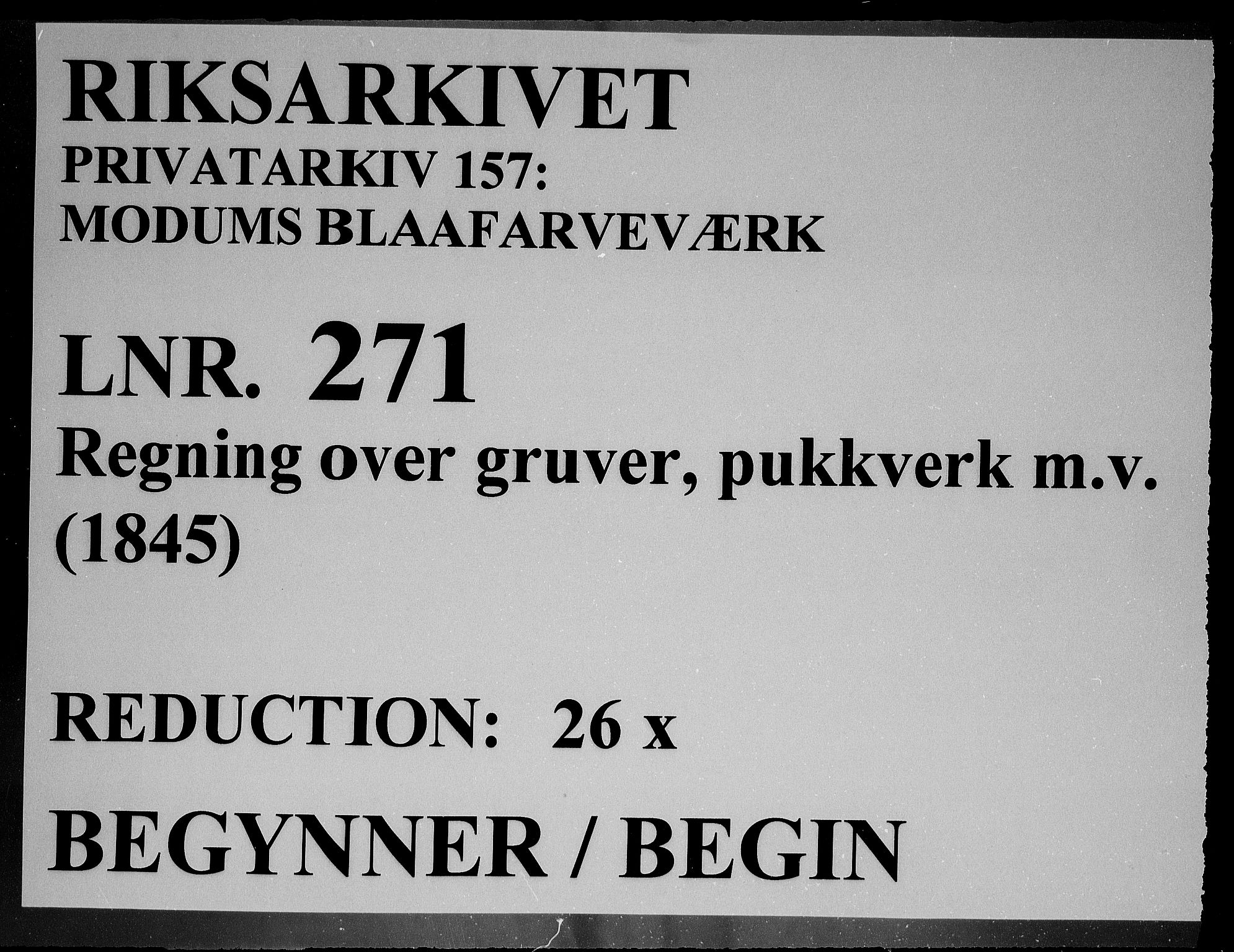 Modums Blaafarveværk, RA/PA-0157/G/Gd/Gdd/L0271/0001: -- / Regning over gruver pukkverk m.v., 1845, s. 1