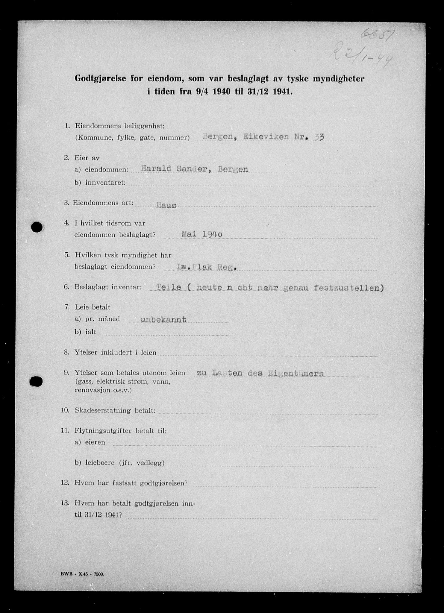 Justisdepartementet, Tilbakeføringskontoret for inndratte formuer, AV/RA-S-1564/I/L1016: Godtgjørelse for beslaglagt eiendom, 1940-1941, s. 5