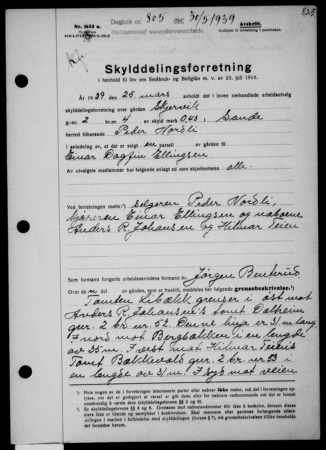 Holmestrand sorenskriveri, SAKO/A-67/G/Ga/Gaa/L0050: Pantebok nr. A-50, 1938-1939, Dagboknr: 805/1939