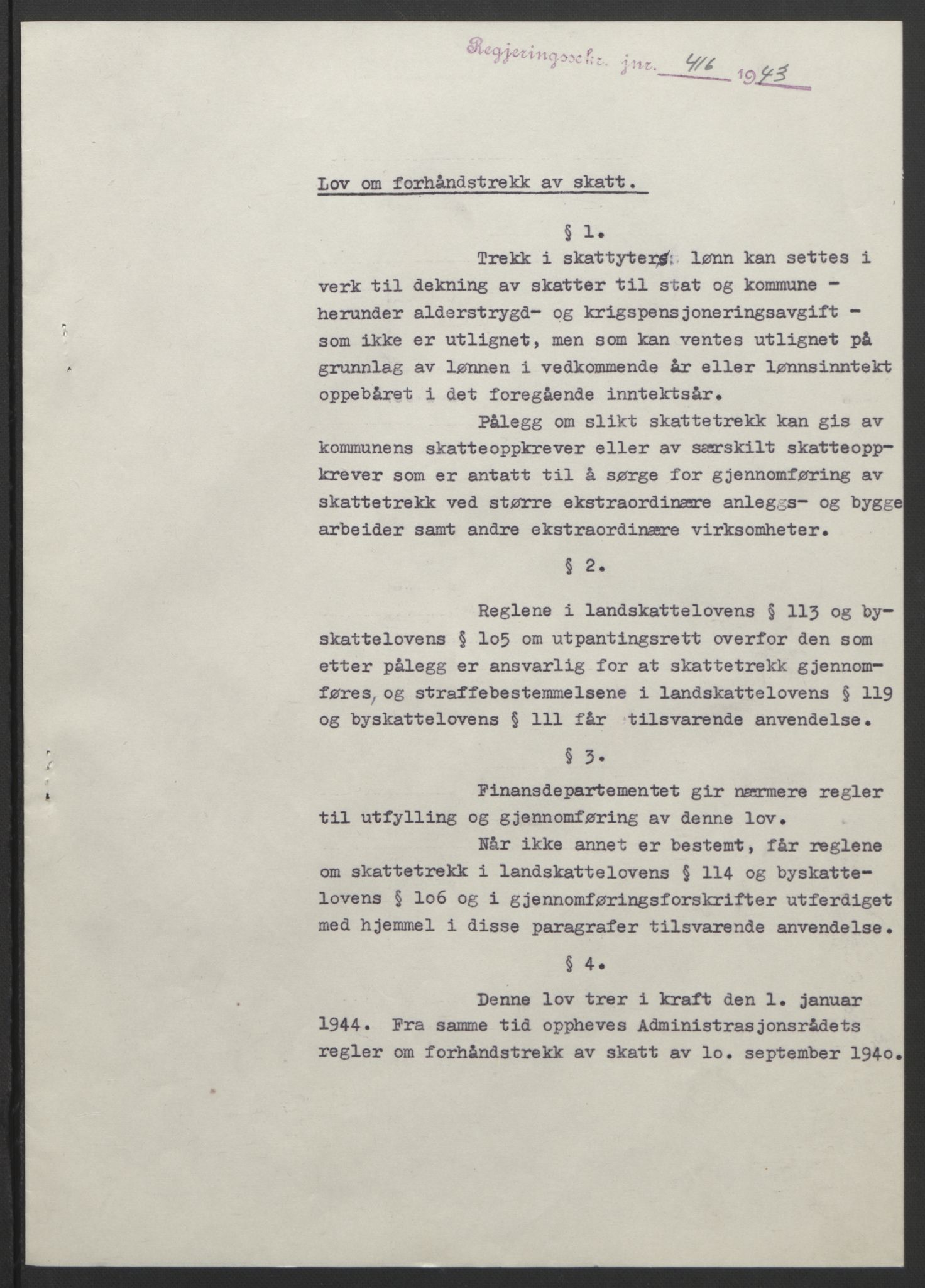 NS-administrasjonen 1940-1945 (Statsrådsekretariatet, de kommisariske statsråder mm), RA/S-4279/D/Db/L0099: Lover, 1943, s. 789