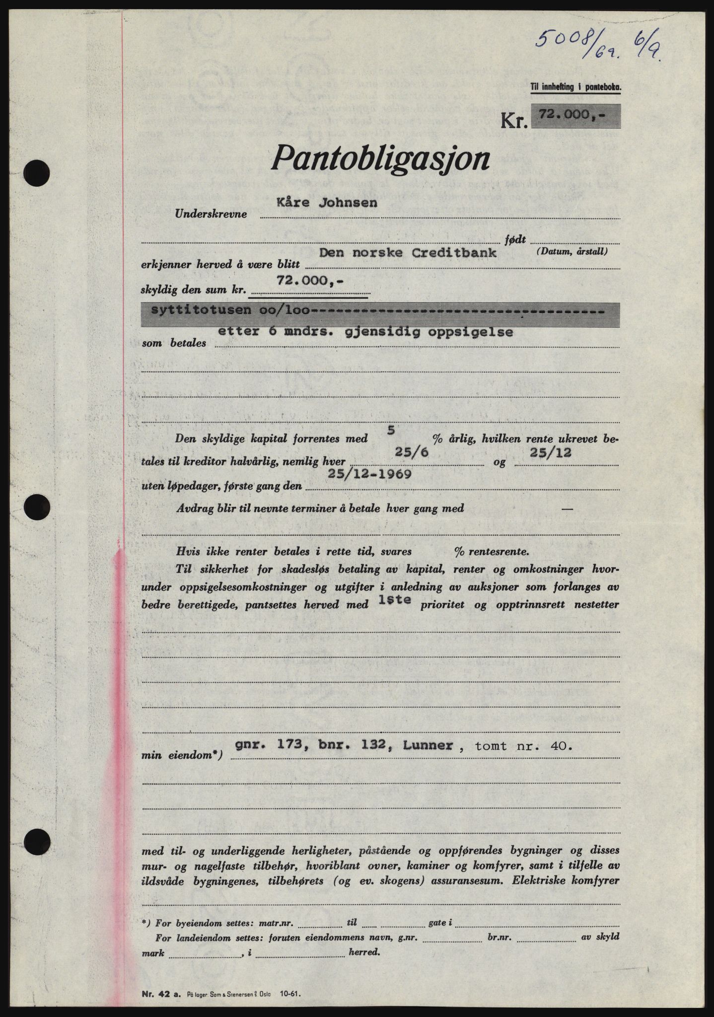 Hadeland og Land tingrett, SAH/TING-010/H/Hb/Hbc/L0074: Pantebok nr. B74, 1969-1969, Dagboknr: 5008/1969